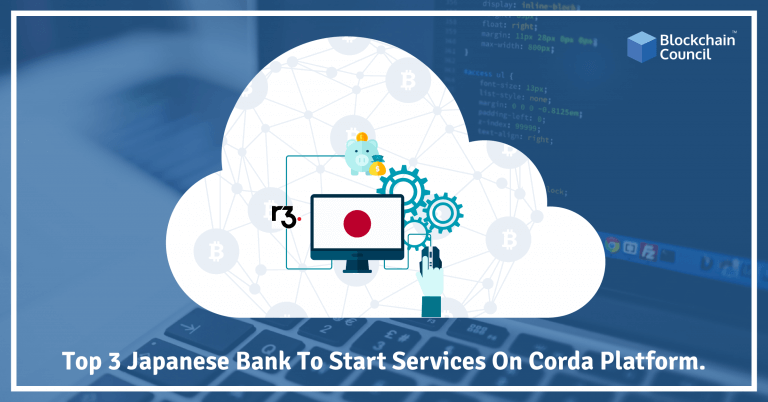 Top-3-Japanese-Bank-To-Start-Services-On-Corda-Platform