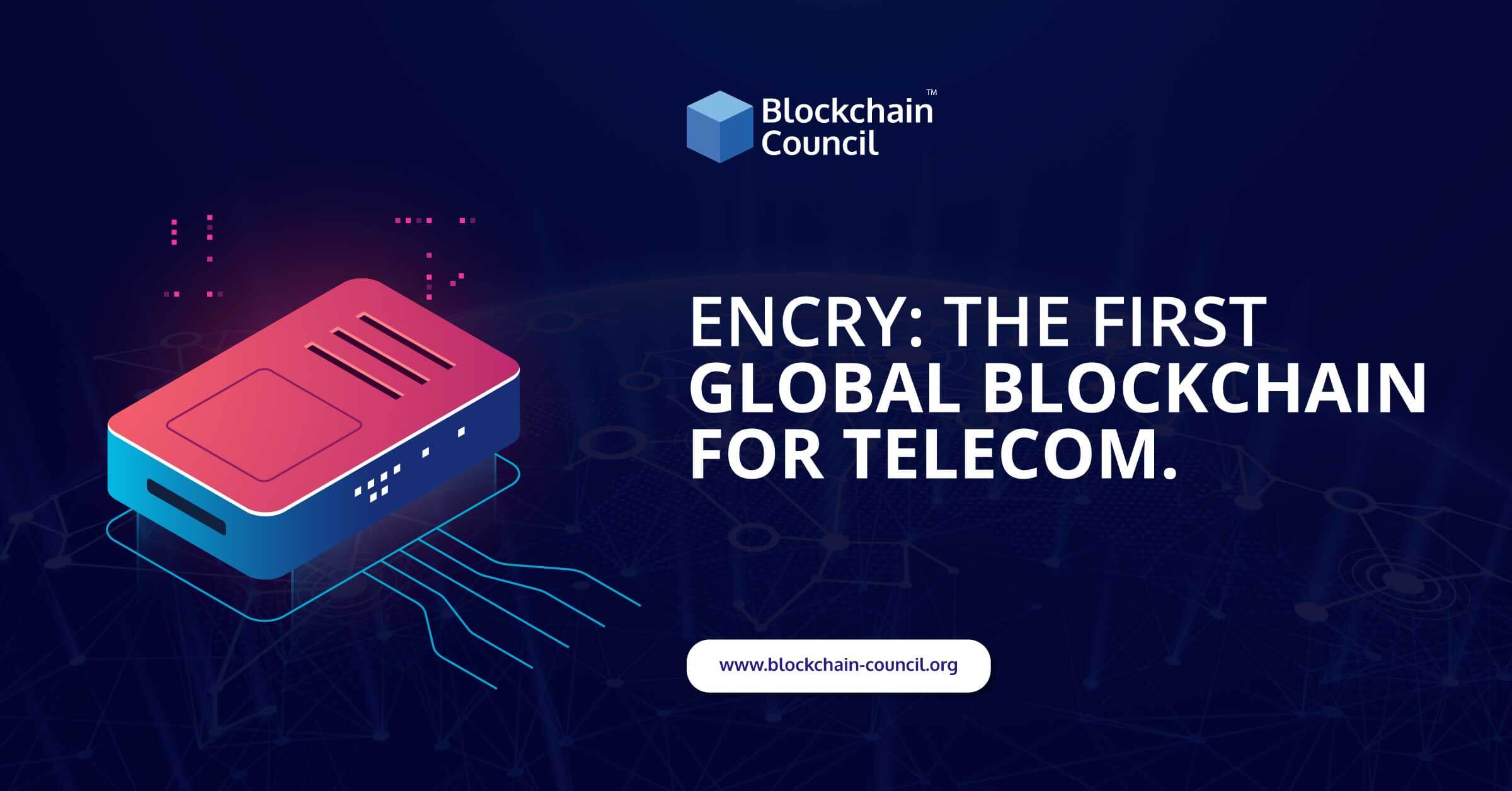 ENCRY-The-First-Global-Blockchain-for-Telecom