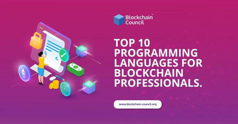 Top 10 Programming Languages For Blockchain Professionals