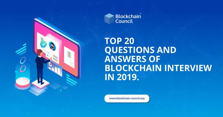 Top-20-Questions-and-Answers-of-Blockchain-Interviews-in-2019