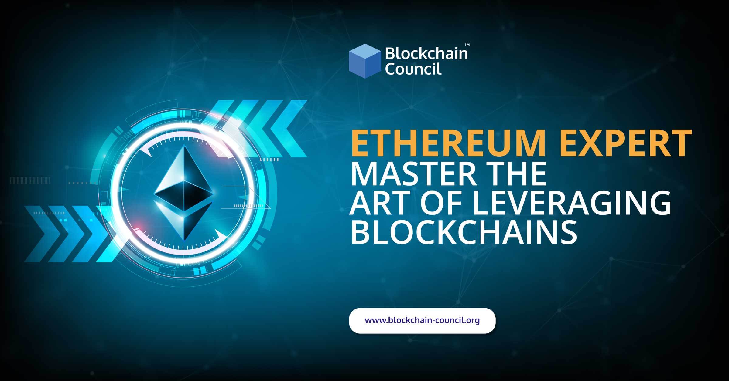 Ethereum-Expert-Master-the-Art-of-Leveraging-Blockchains