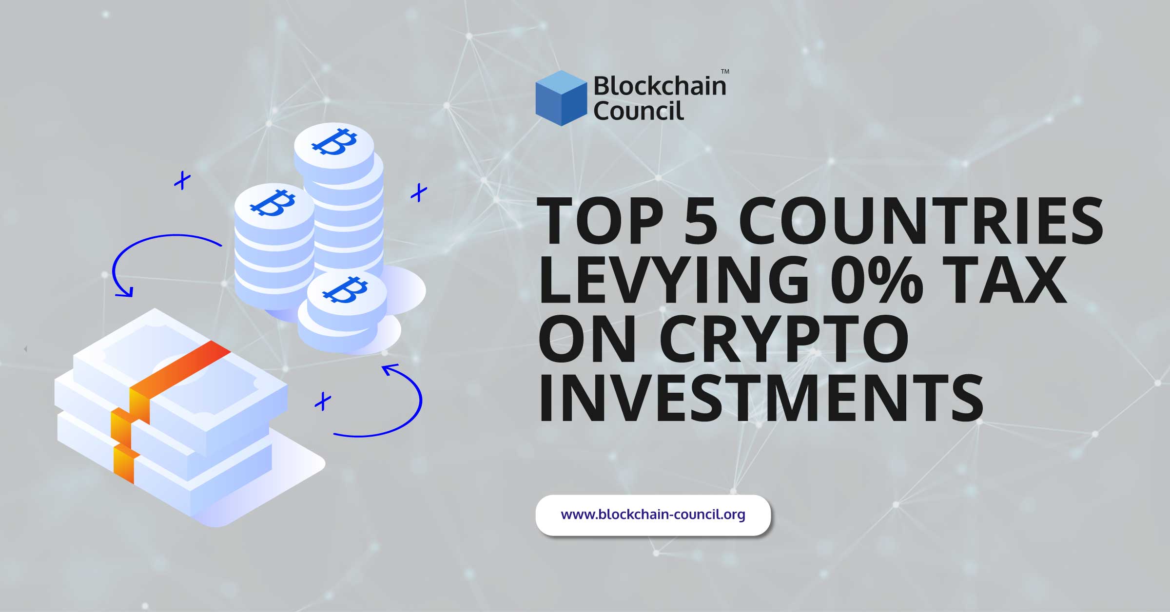 Top 5 Countries Levying 0% Tax on Crypto Investments