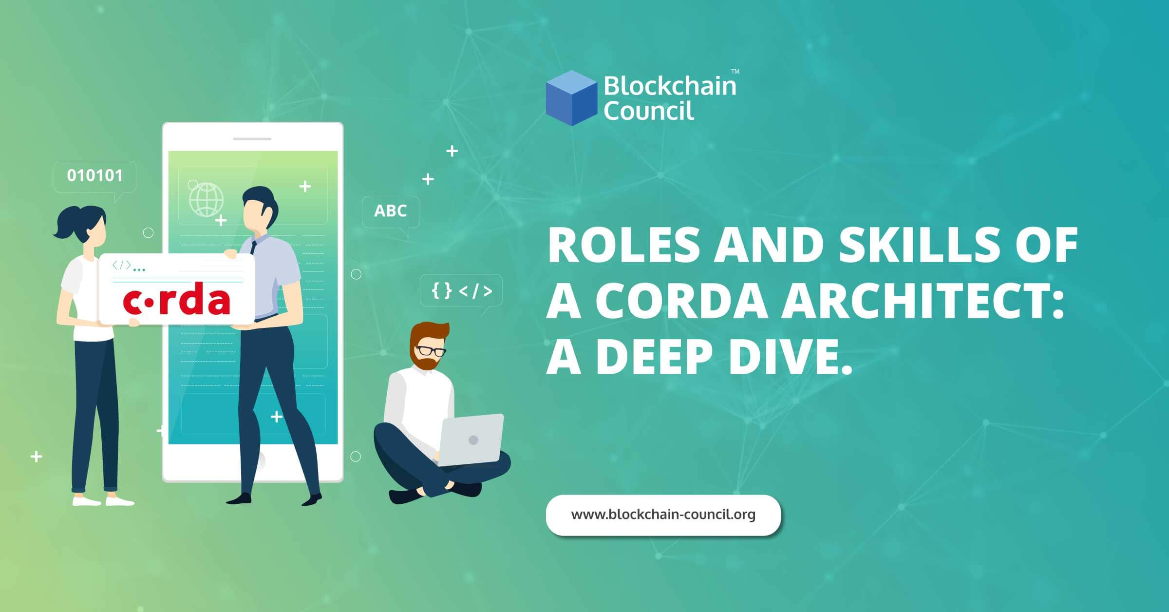 Roles And Skills of a Corda Architect: A Deep Dive