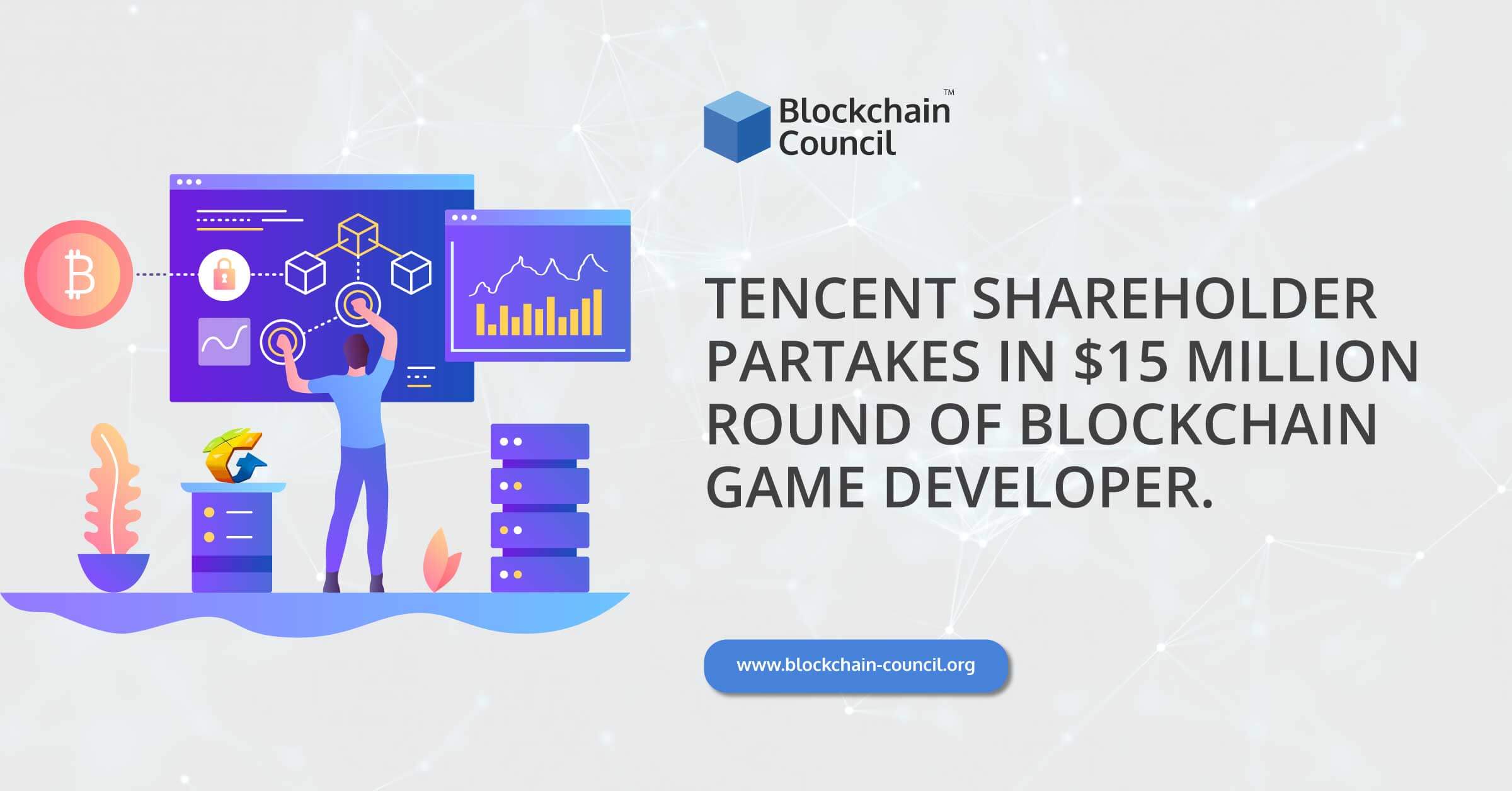 Tencent-Shareholder-Partakes-in-$15-Million-Round-of-Blockchain-Game-Developer