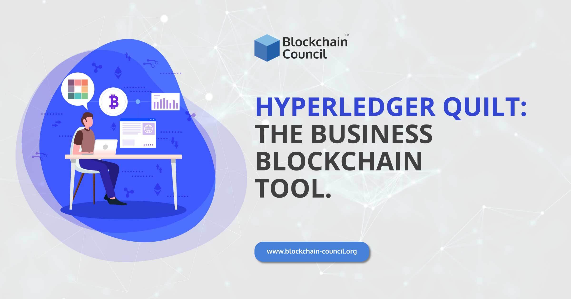 Hyperledger-Quilt-The-Business-Blockchain-Tool