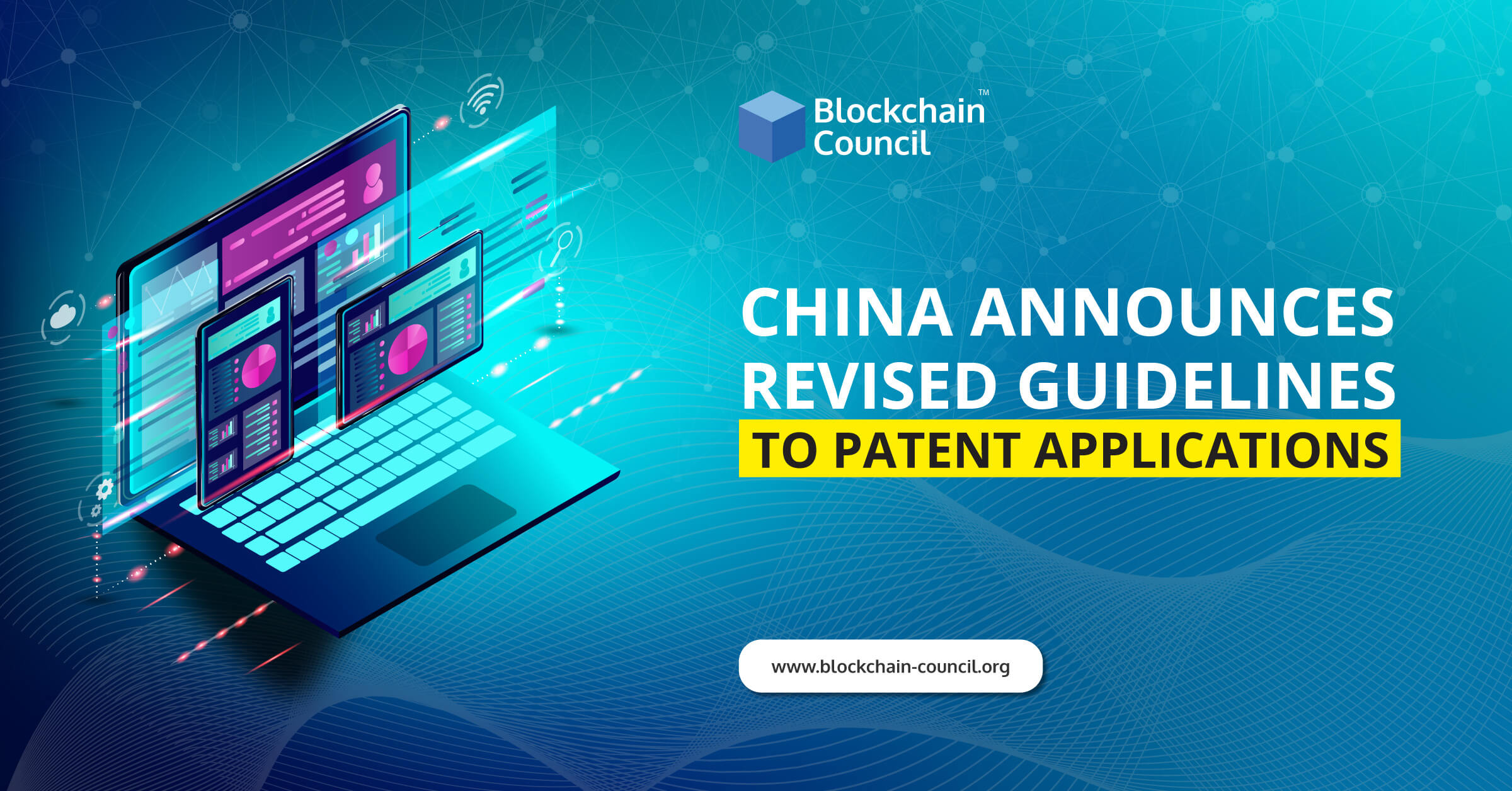 China Announces Revised Guidelines to Patent Applications