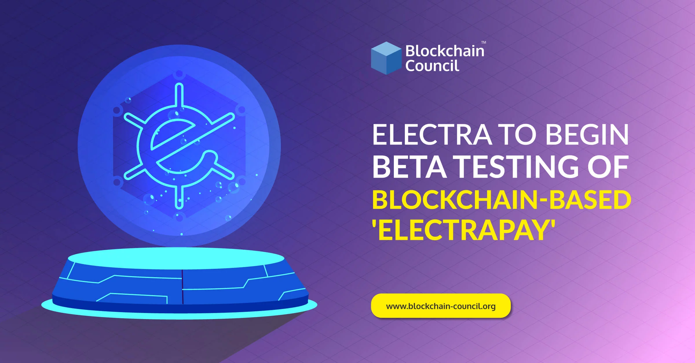 Electra-to-Begin-Beta-Testing-of-Blockchain-Based-'ElectraPay'