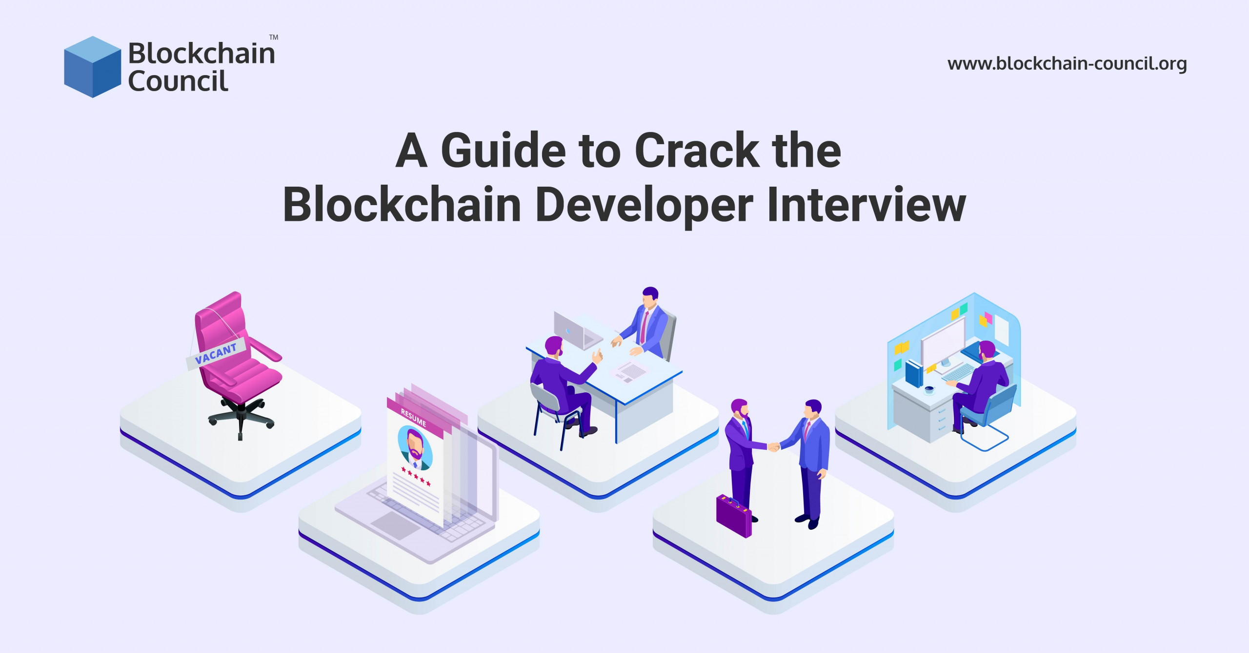 A Guide to Crack the Blockchain Developer Interview