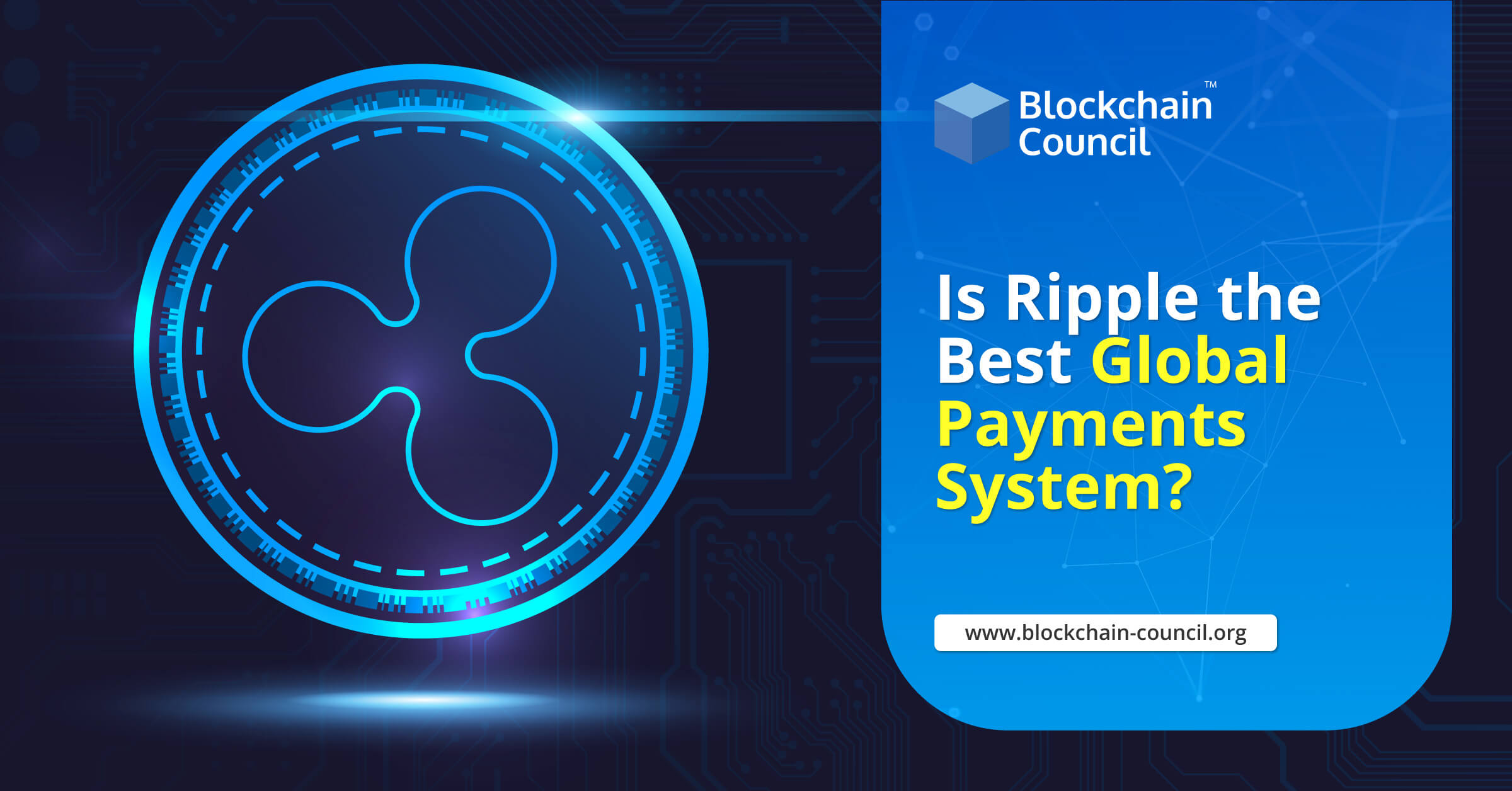 Is Ripple the Best Global Payments System?