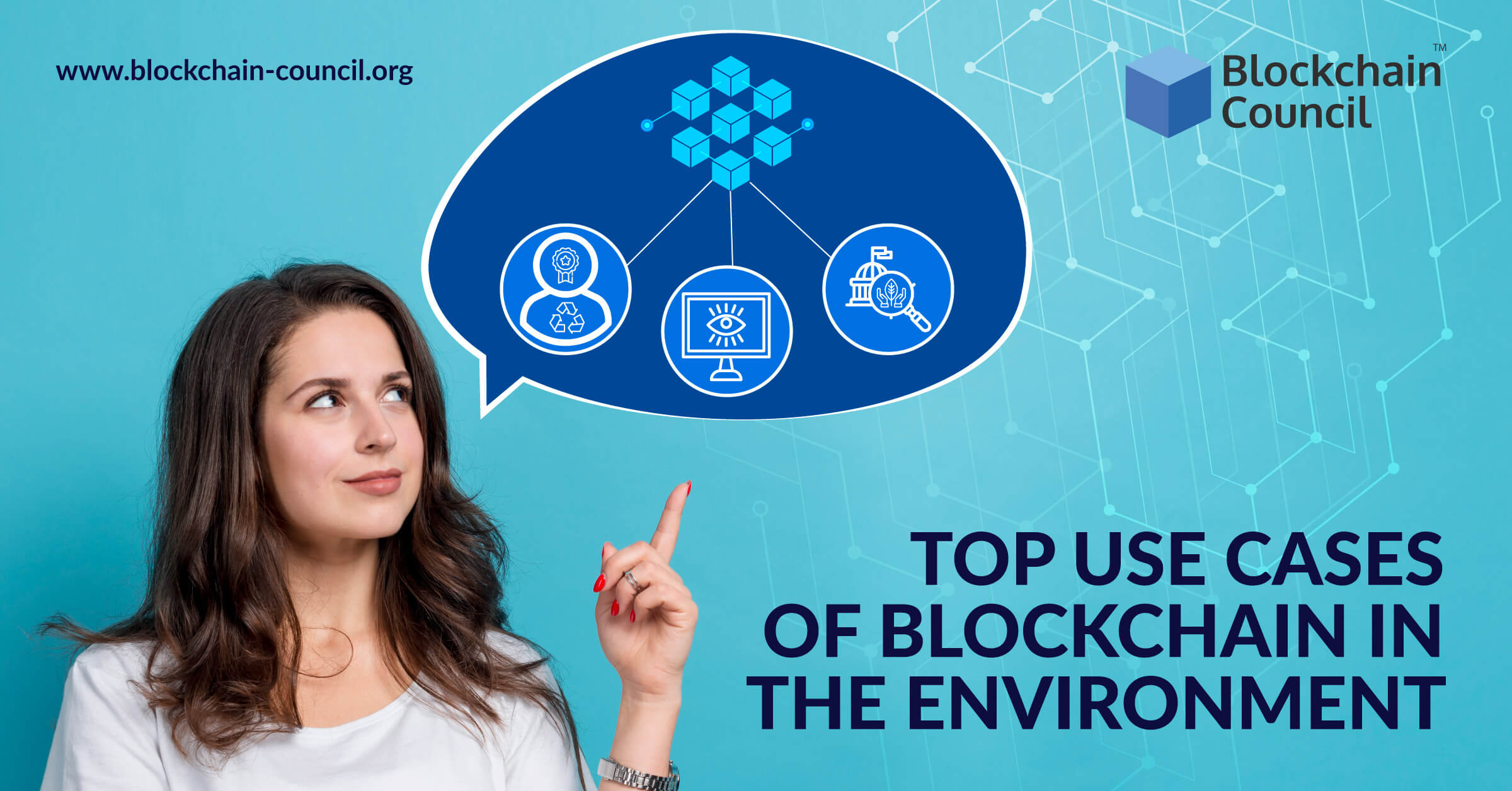 Top Use Cases of Blockchain in the Environment