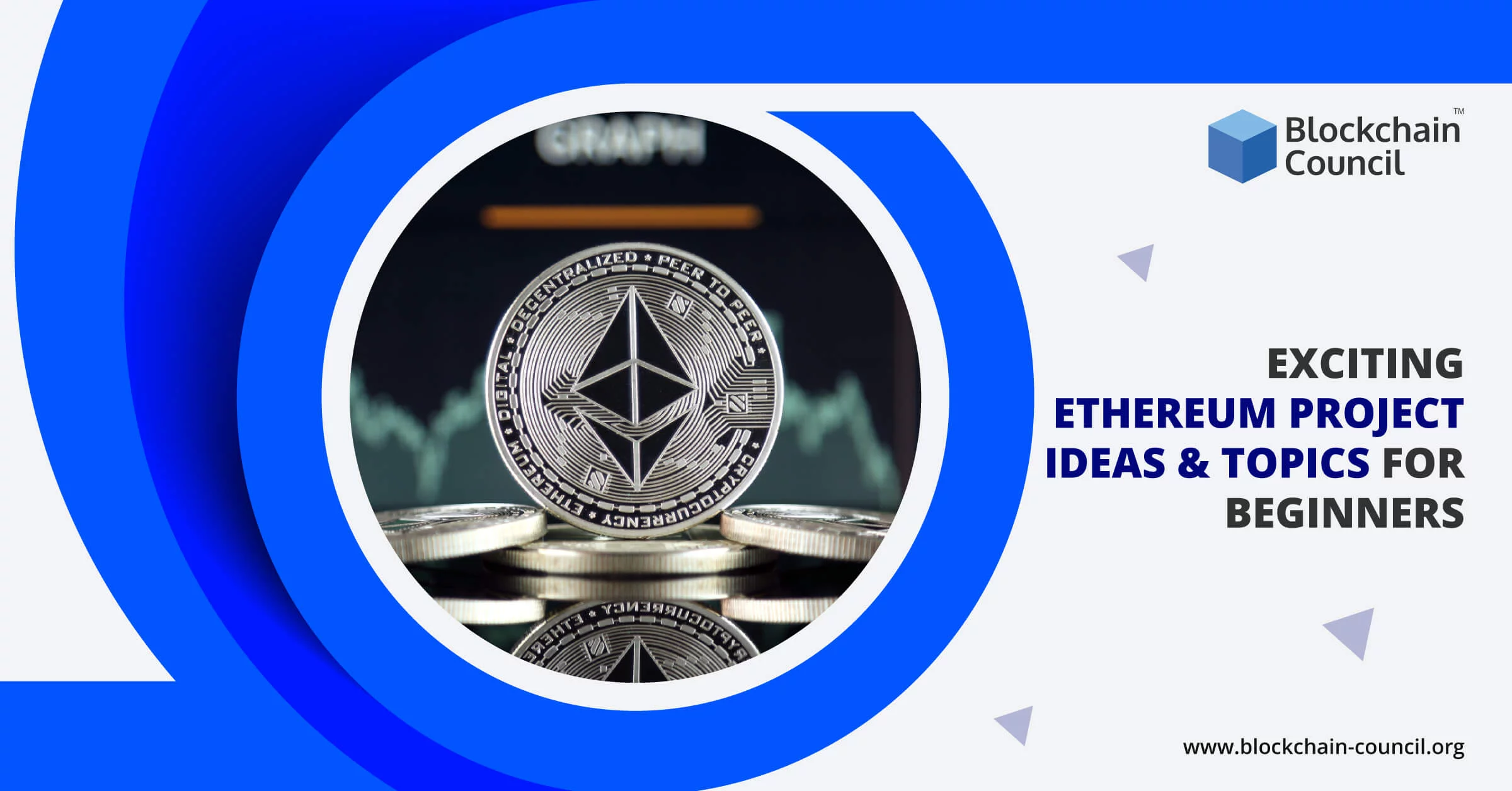 Exciting Ethereum Project Ideas & Topics for Beginners
