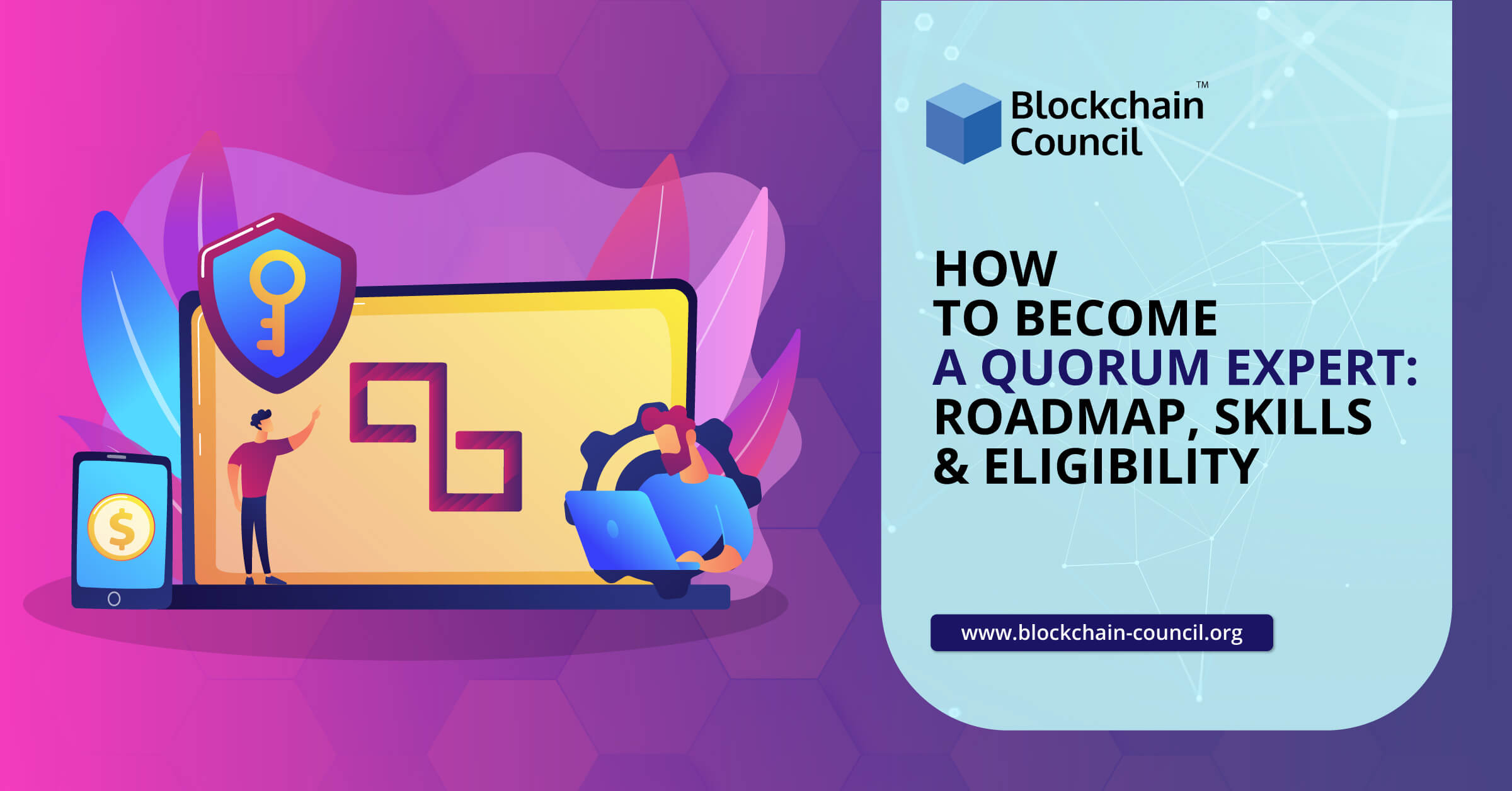 How to Become a Quorum Expert: Roadmap, Skills & Eligibility