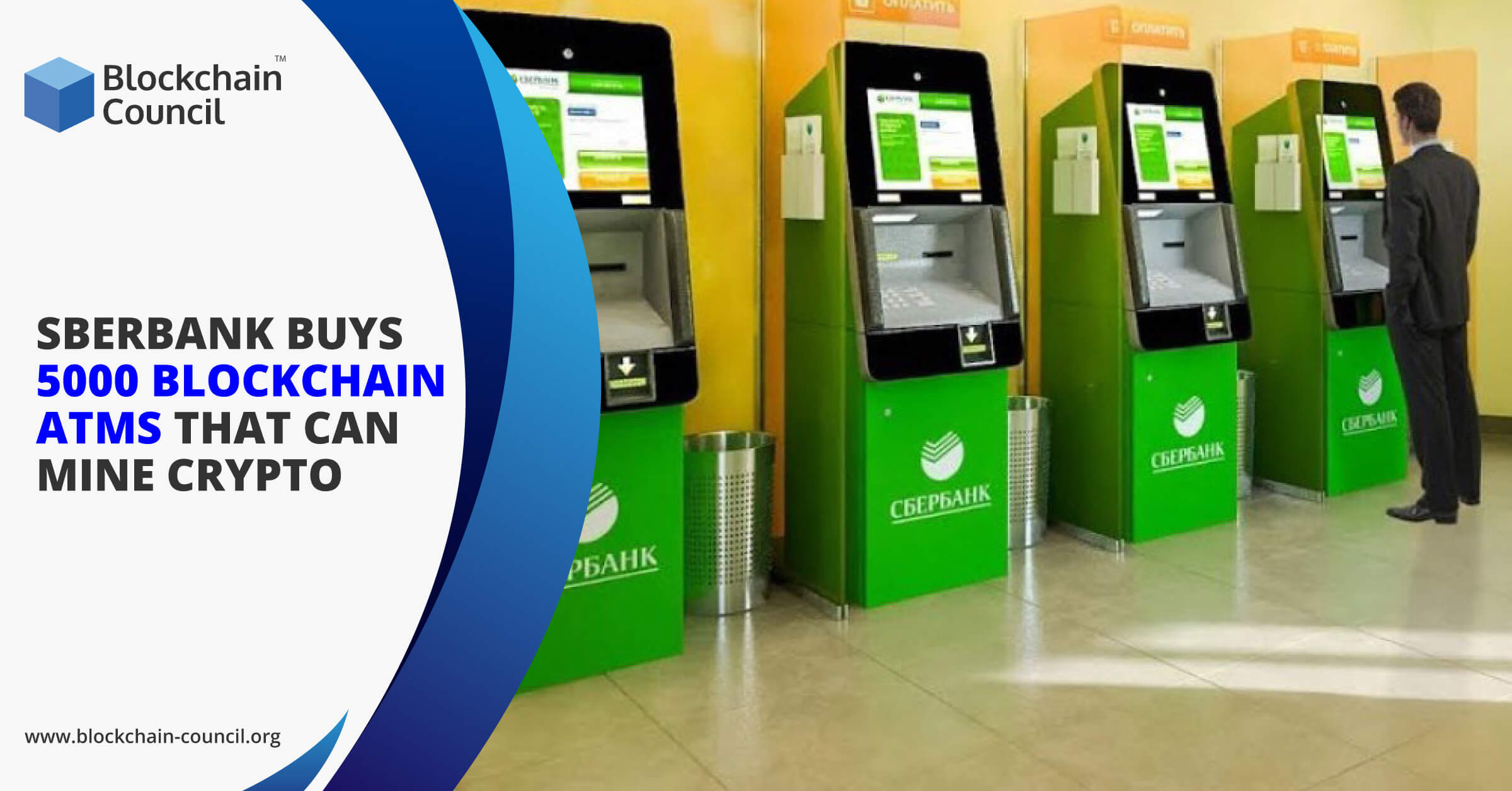 SBERBANK Buys 5000 Blockchain ATMs that can Mine Crypto