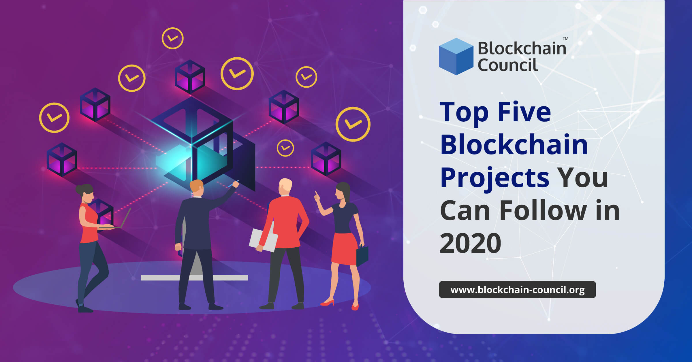 Top Five Blockchain Projects You Can Follow in 2020