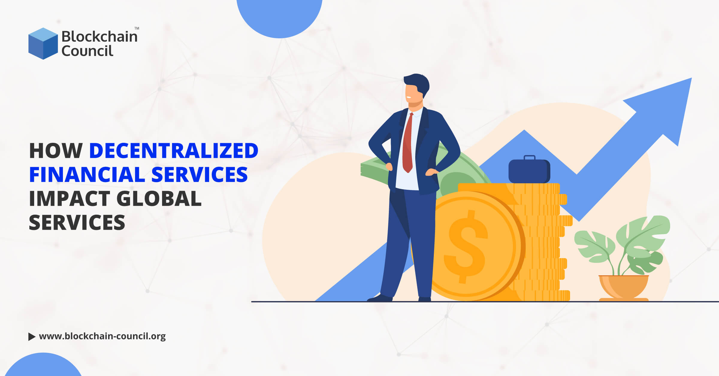 How-Decentralized-Financial-Services-Impact-Global-Services