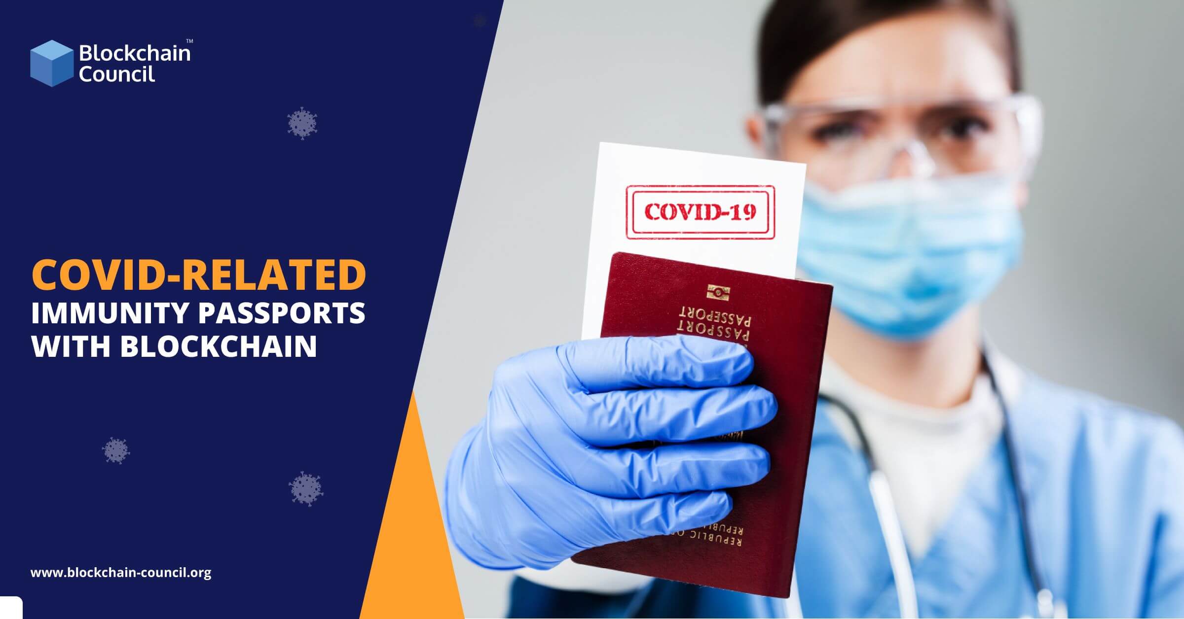 "COVID-Related Immunity Passports with Blockchain "