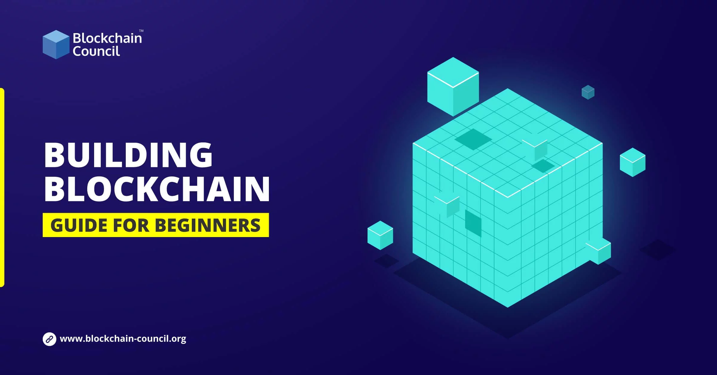 Building Blockchain- Guide for Beginners