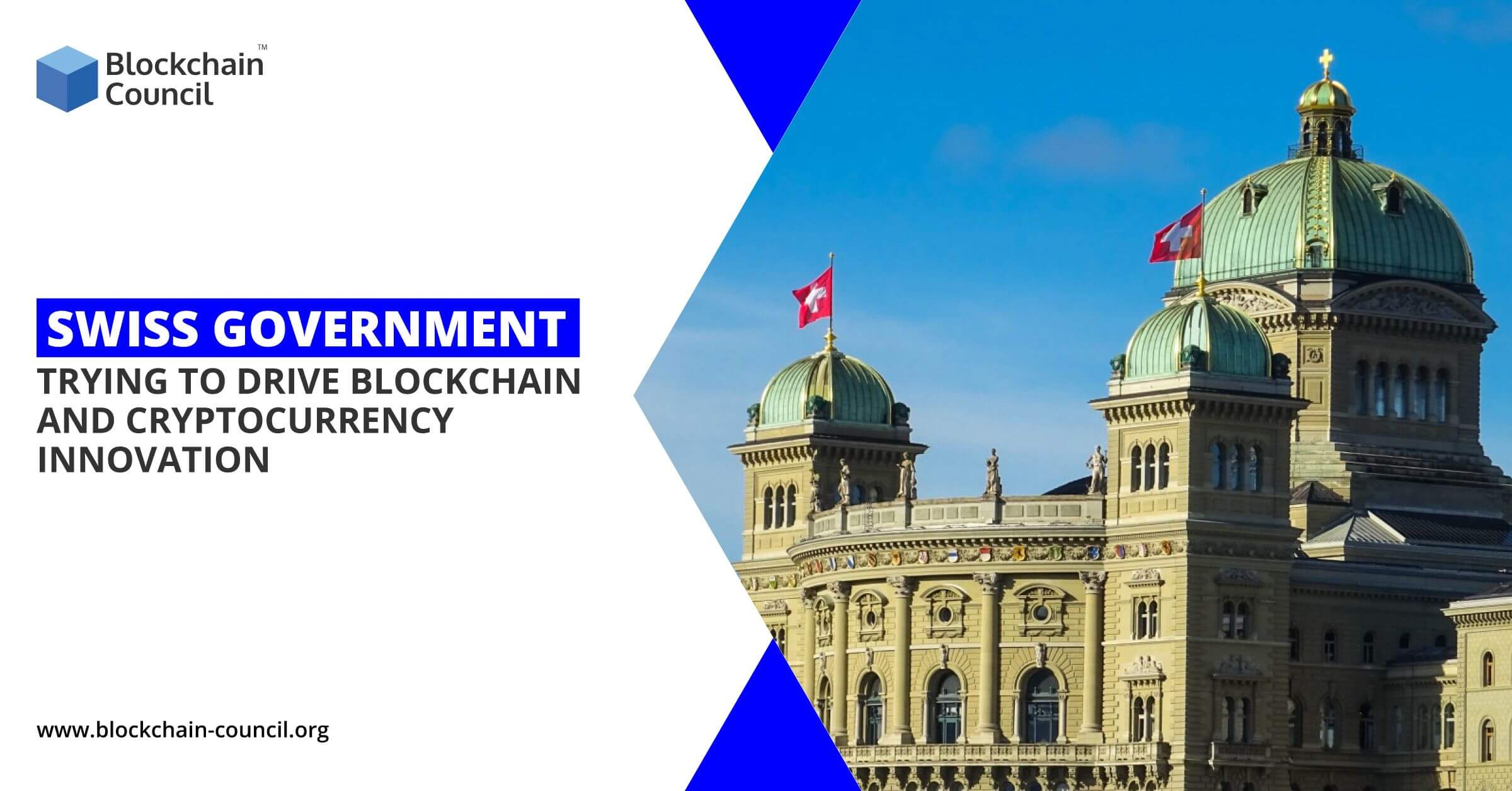 Swiss Government Trying to Drive Blockchain and Cryptocurrency Innovation