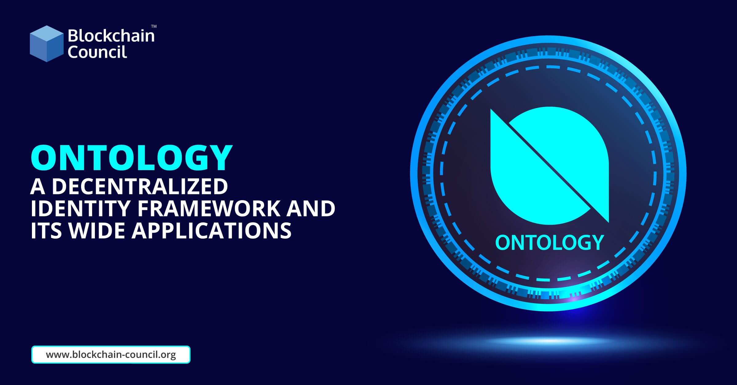 Ontology- A Decentralized Identity Framework and its Wide Applications