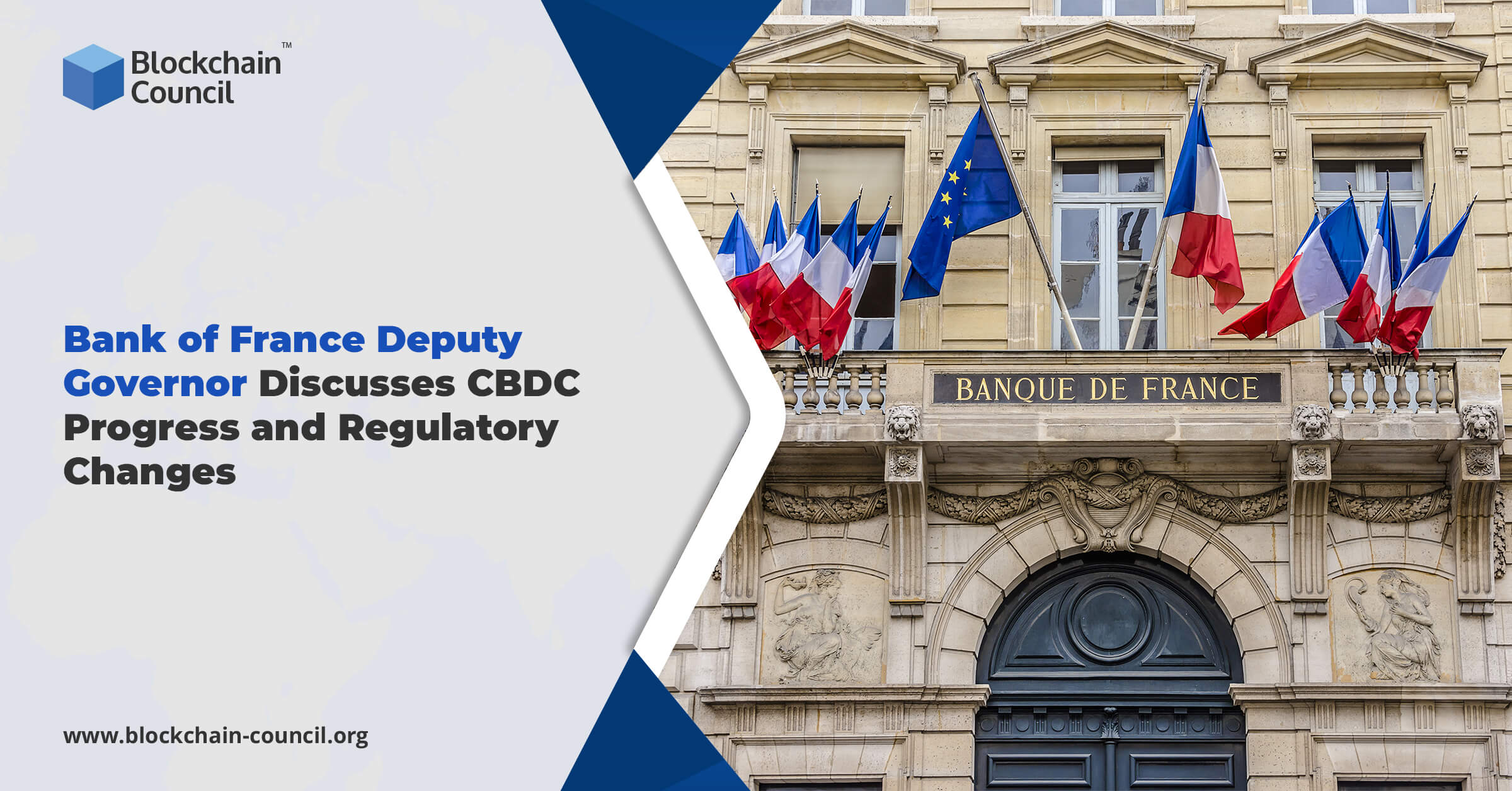 Bank of France Deputy Governor Discusses CBDC Progress and Regulatory Changes