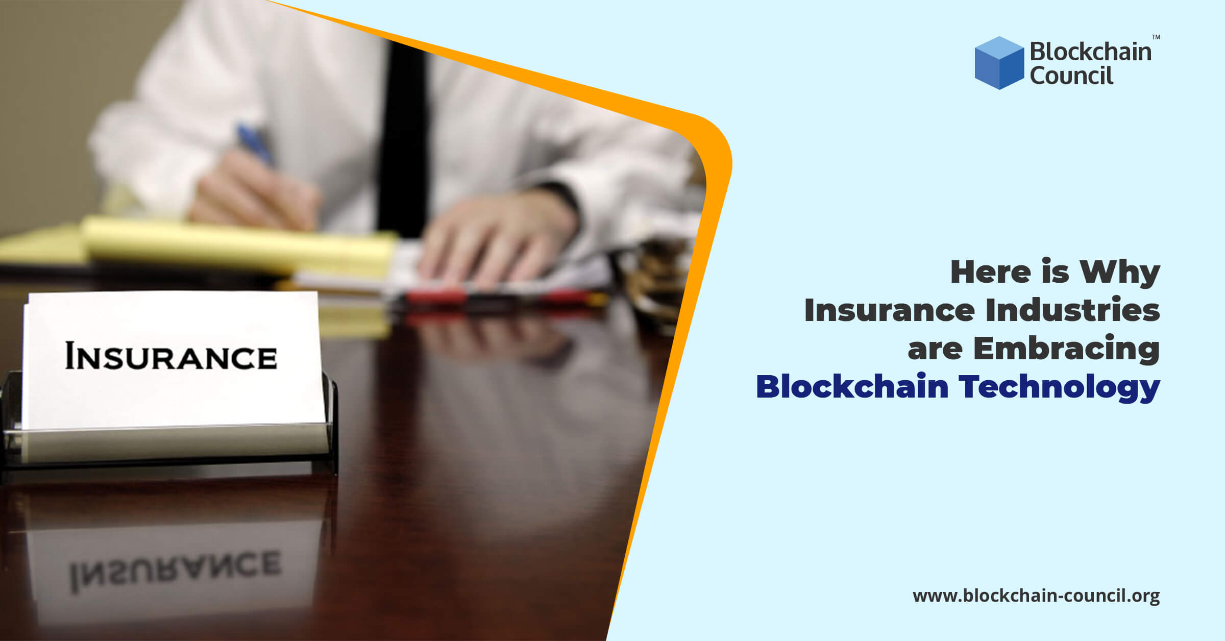 Here is Why Insurance Industries are Embracing Blockchain Technology