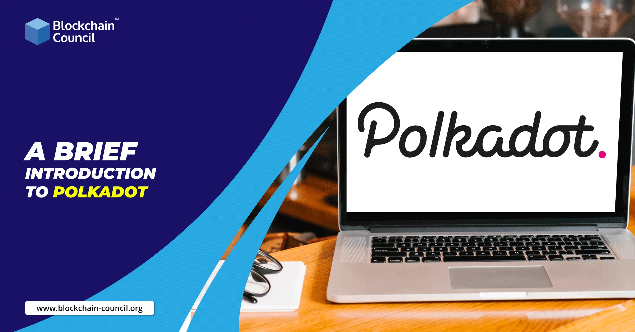 A Brief Introduction to Polkadot