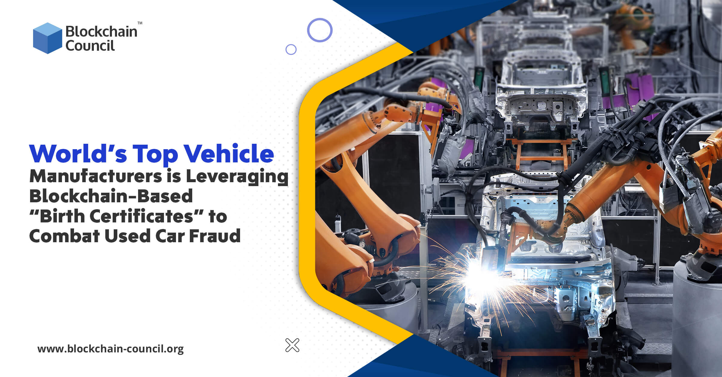 World’s Top Vehicle Manufacturers is Leveraging Blockchain-Based “Birth Certificates” to Combat Used Car Fraud