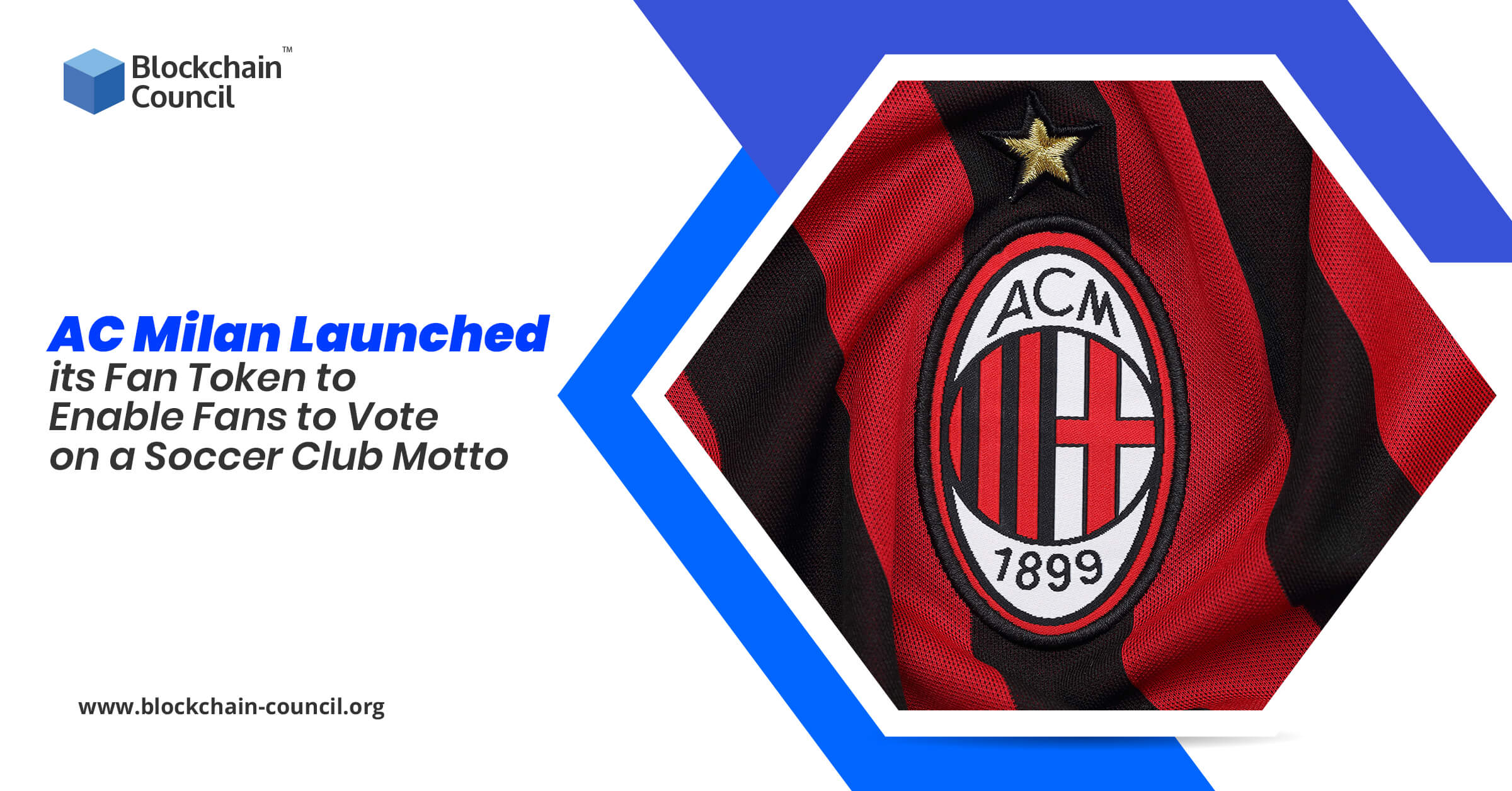 AC Milan Launched its Fan Token to Enable Fans to Vote on a Soccer Club Motto