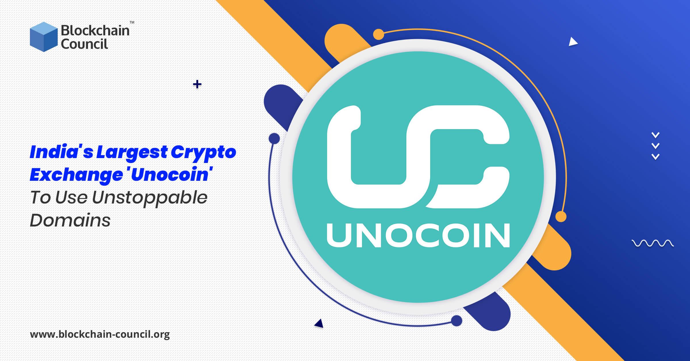 India's Largest Crypto Exchange 'Unocoin' To Use Unstoppable Domains