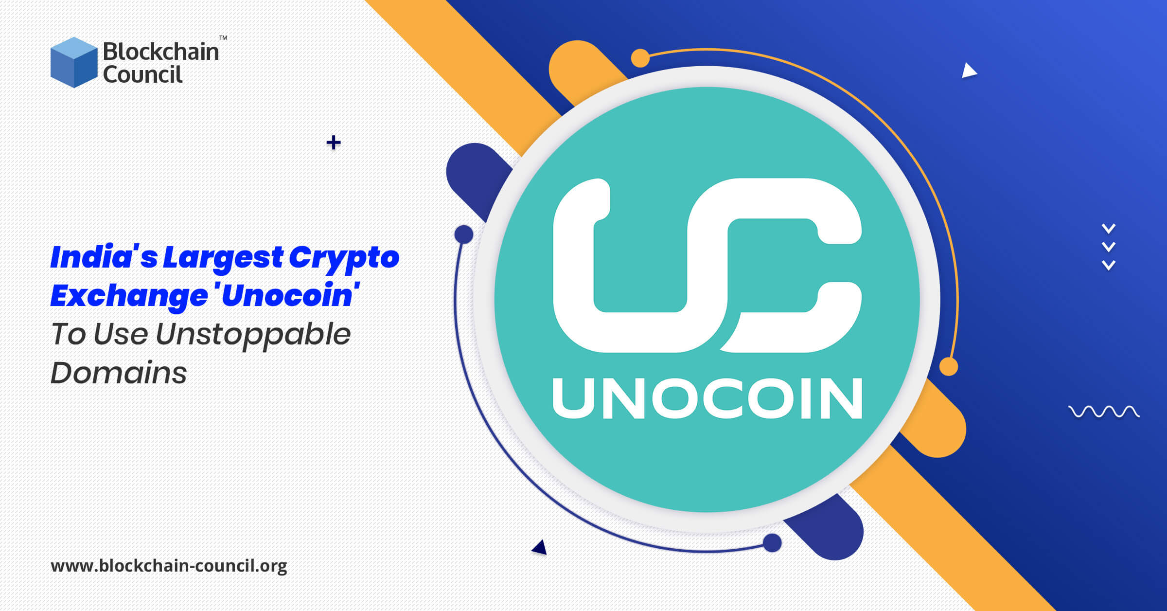 India’s Largest Crypto Exchange ‘Unocoin’ To Use Unstoppable Domains