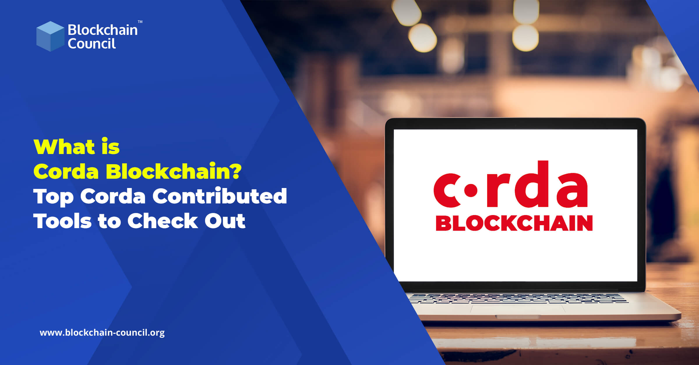 What is Corda Blockchain? Top Corda Contributed Tools to Check Out