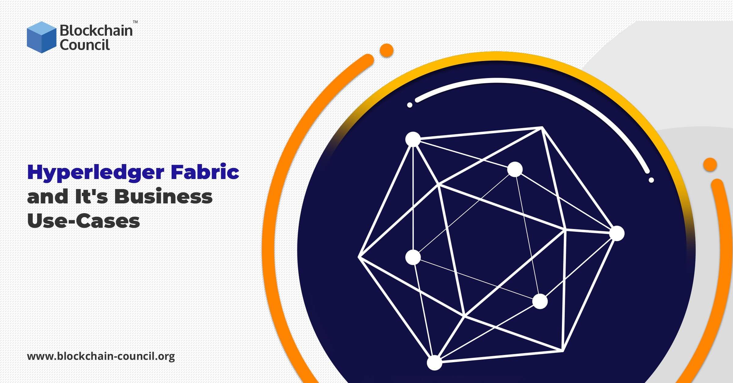 Hyperledger Fabric and It's Business Use-Cases