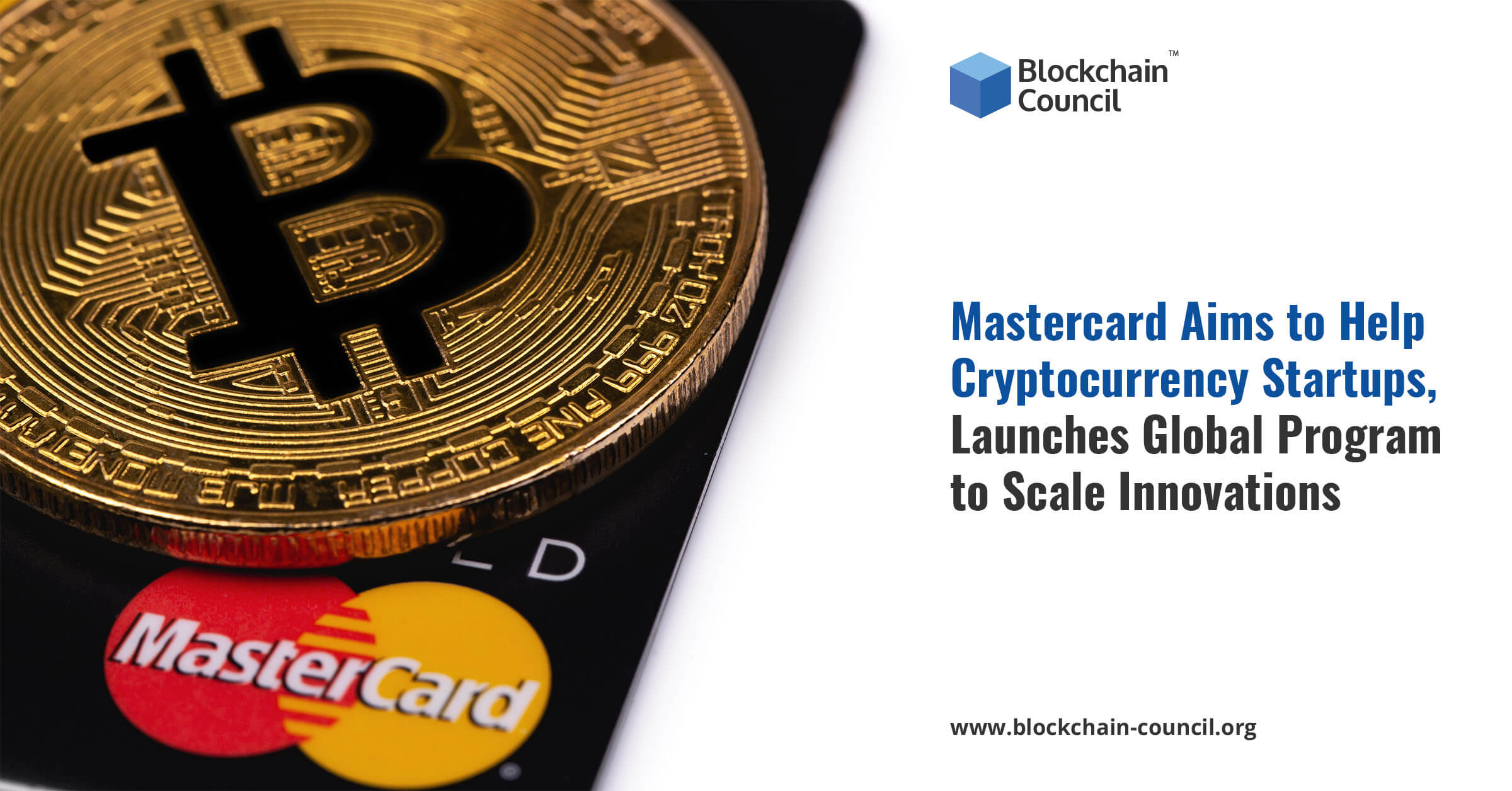 Mastercard Aims to Help Cryptocurrency Startups, Launches Global Program to Scale Innovations