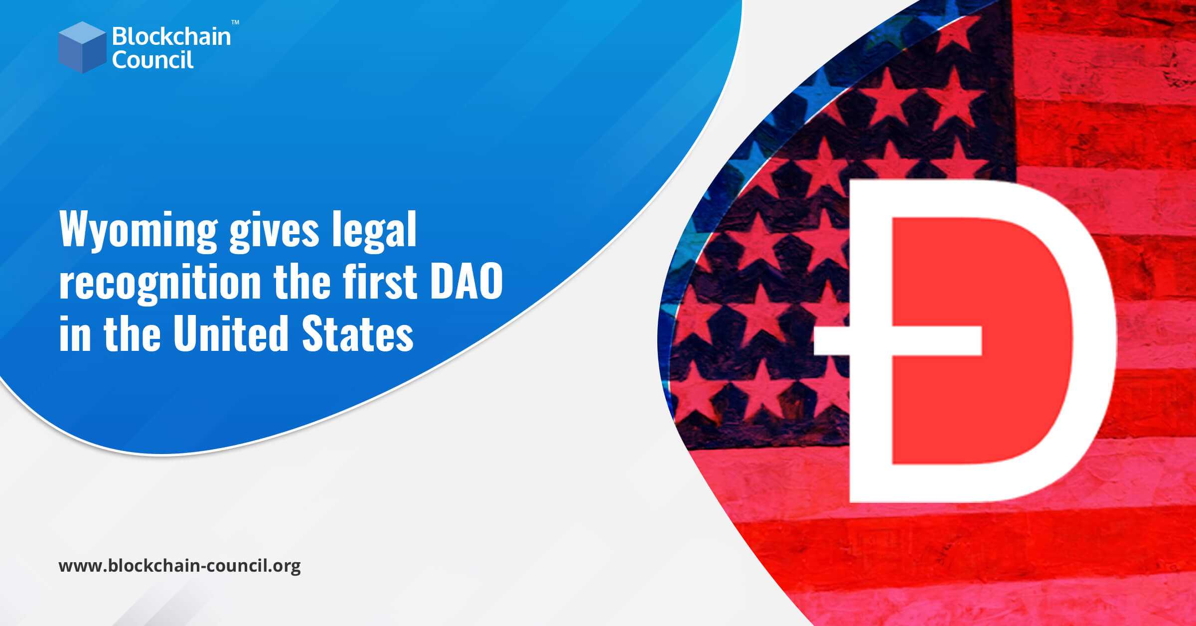 Wyoming gives legal recognition to the first DAO in the United States