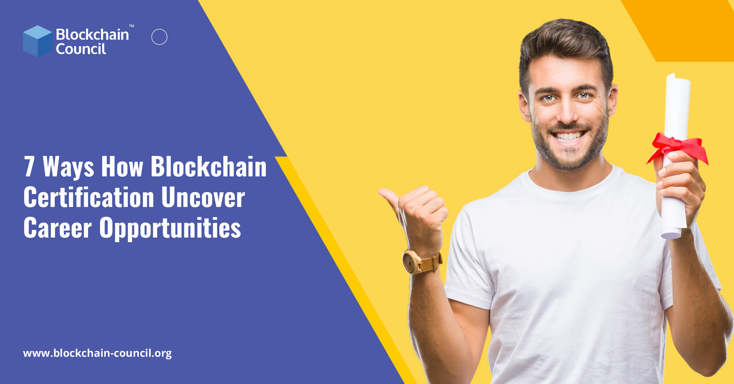 7 Ways How Blockchain Certification Uncover Career Opportunities