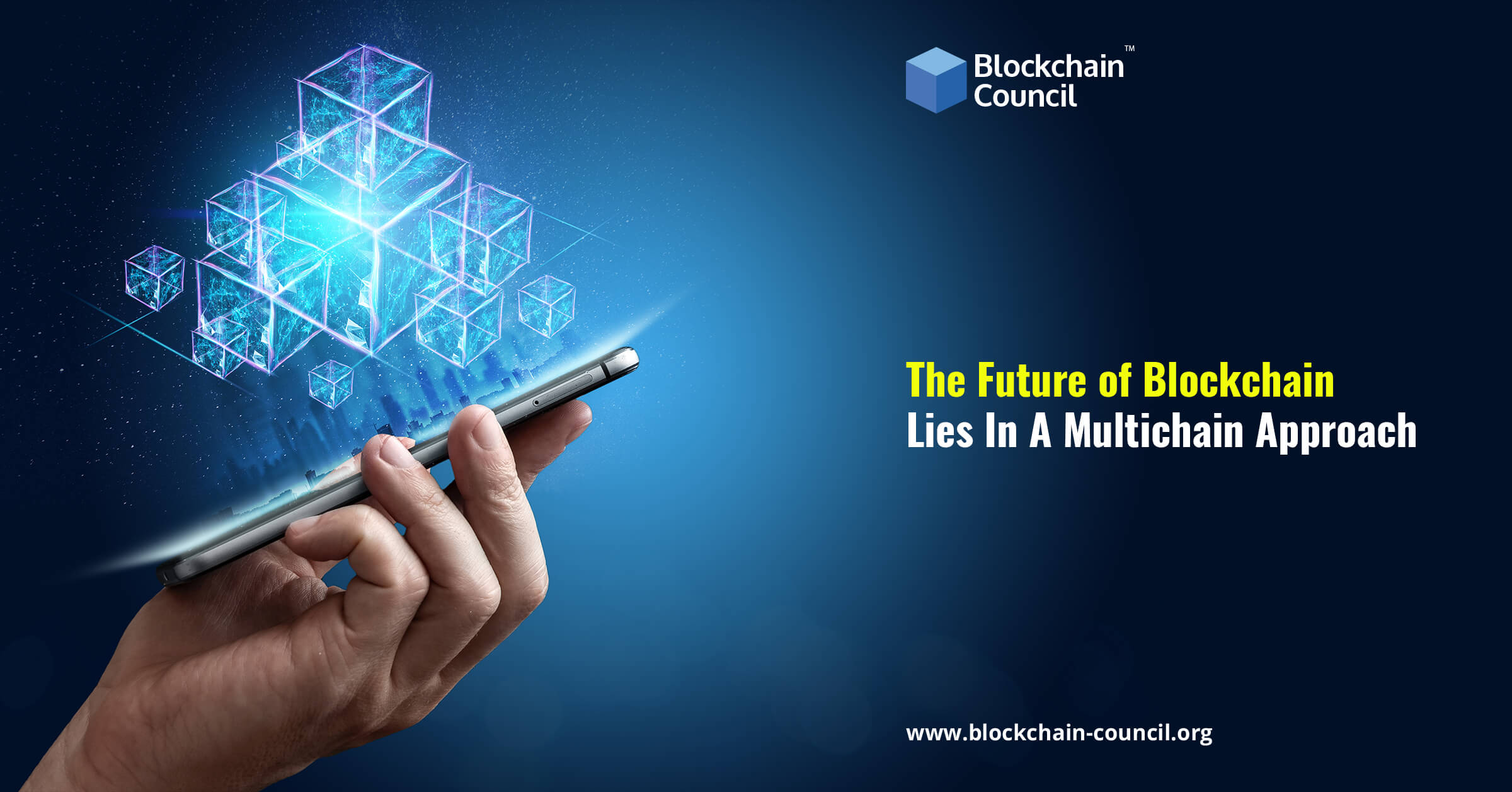 The Future of Blockchain Lies In A Multichain Approach