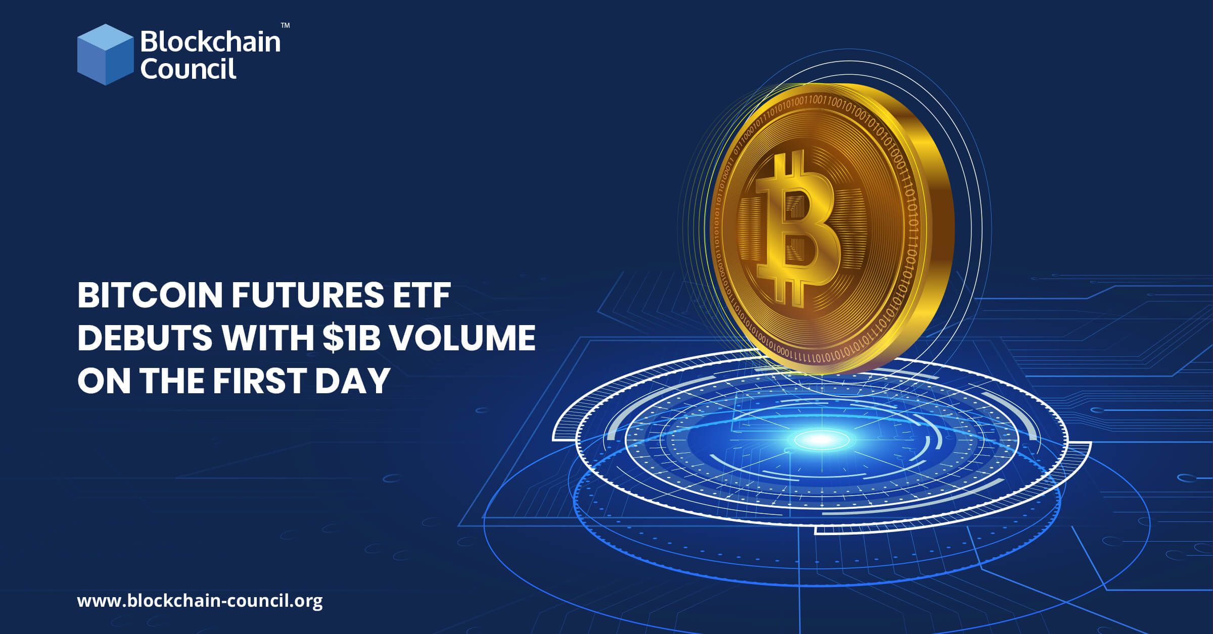 Bitcoin futures ETF Debuts With $1B Volume On The First Day