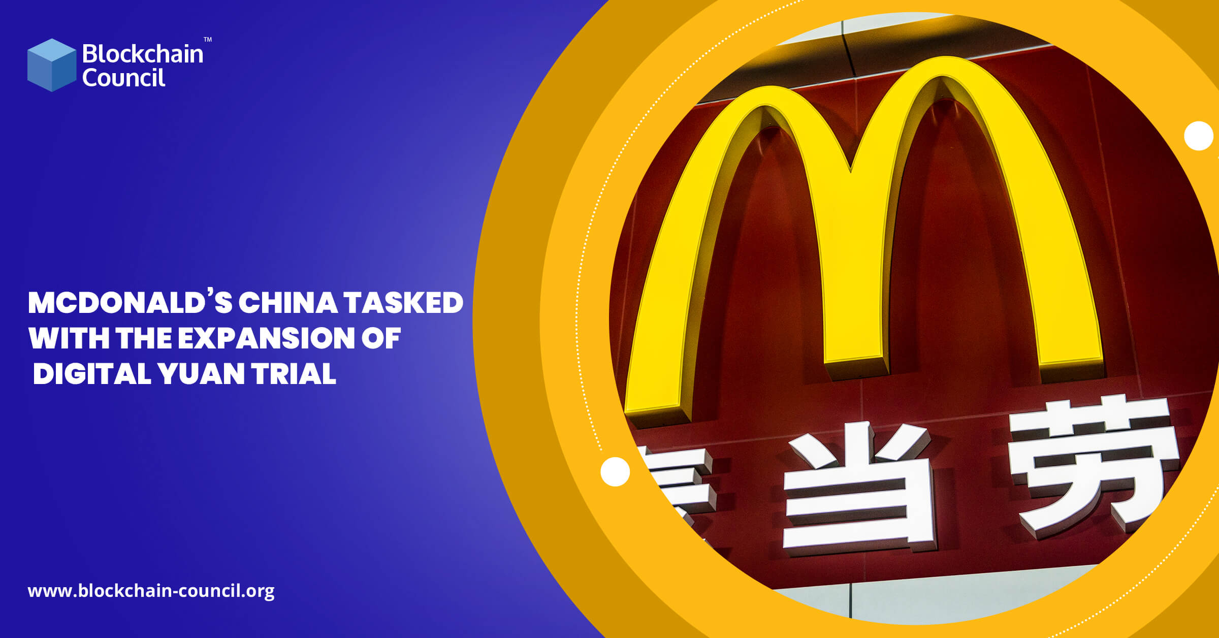 McDonald’s China Tasked With The Expansion Of Digital Yuan Trial