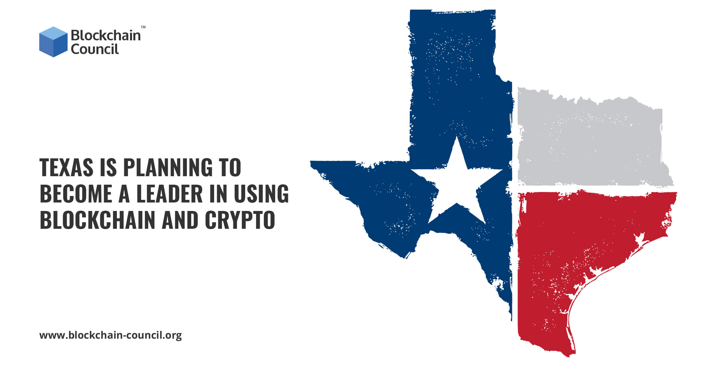 Texas Is Planning To Become A Leader In Using Blockchain And Crypto