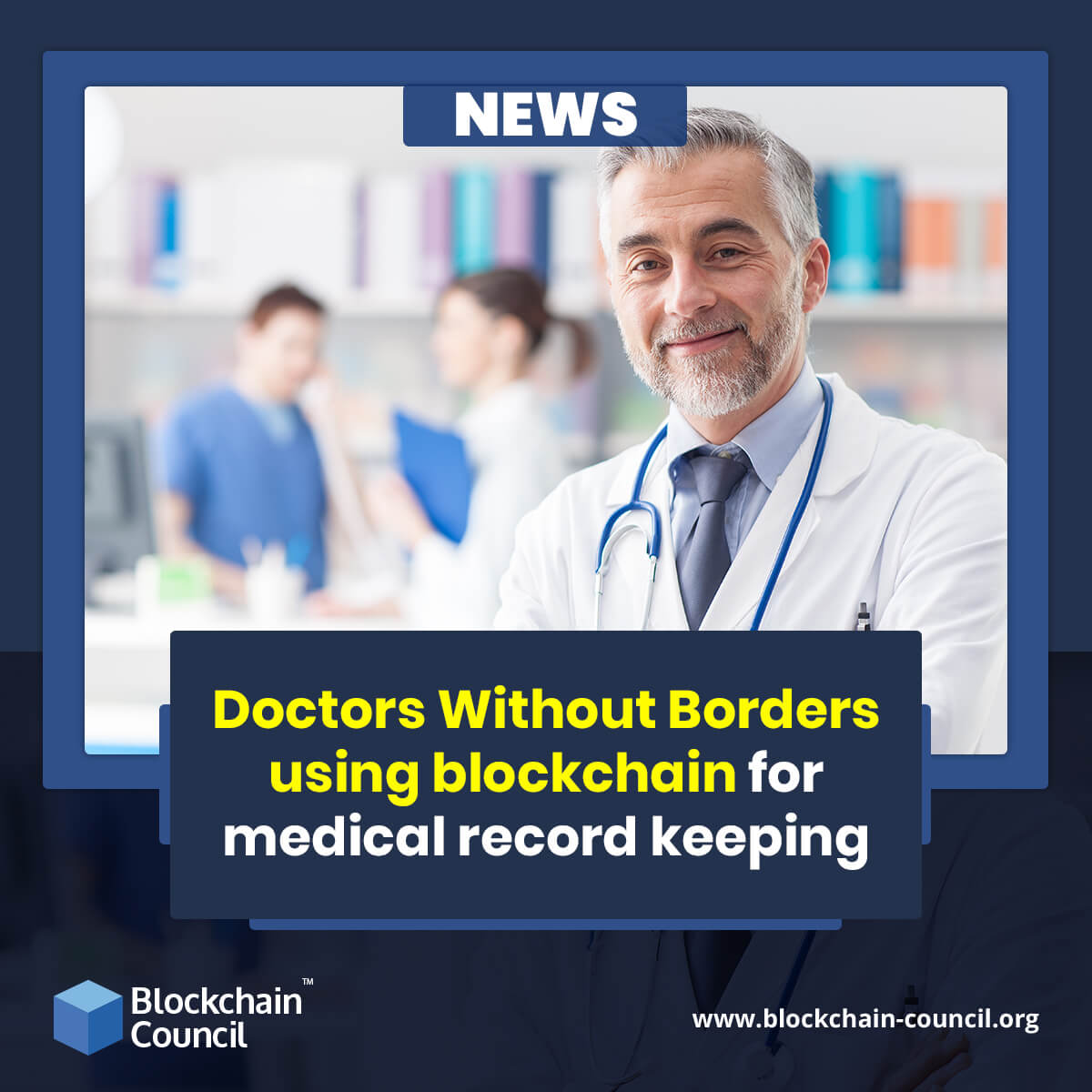 Doctors Without Borders using blockchain for medical record keeping