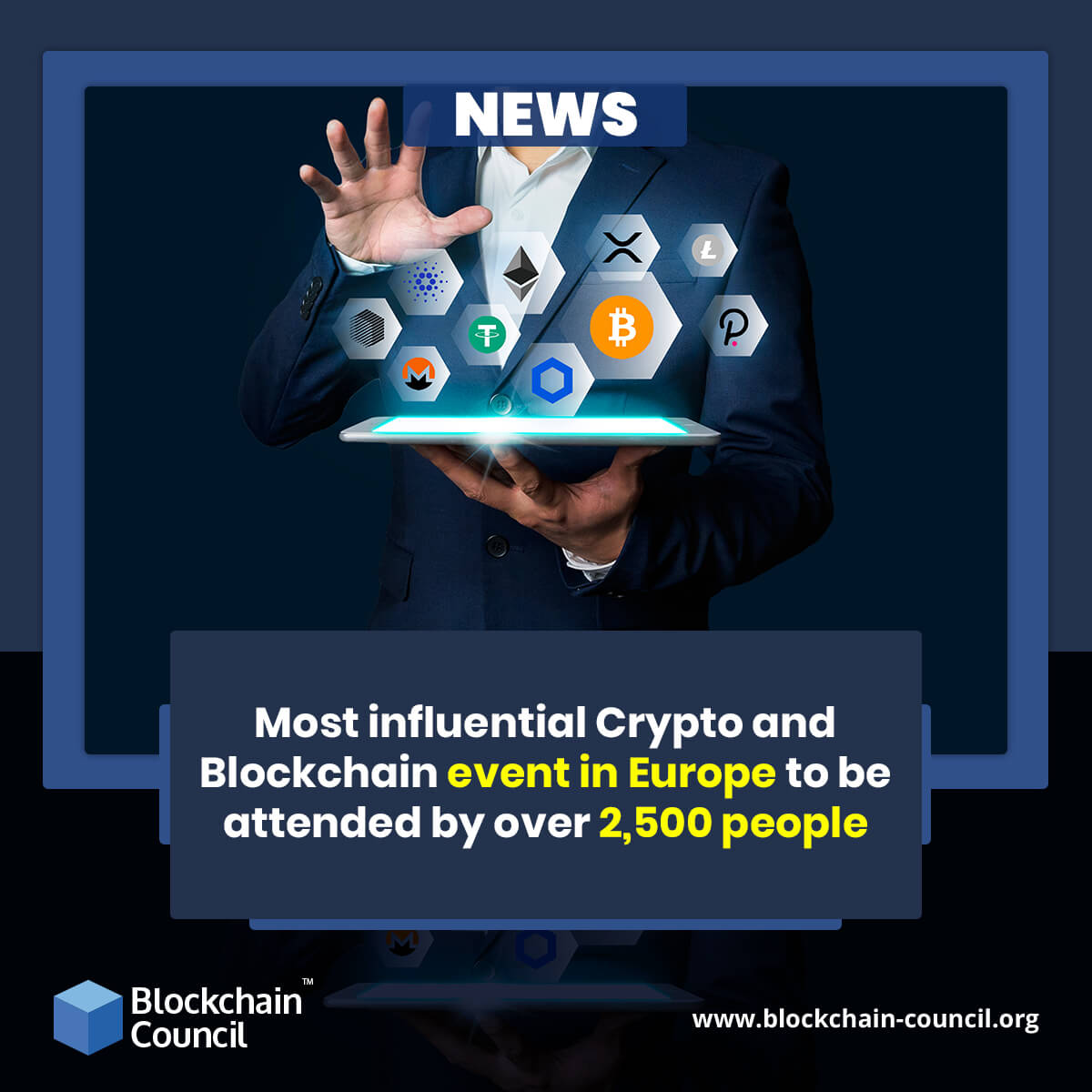 Most influential Crypto and Blockchain event in Europe to be attended by over 2,500 people