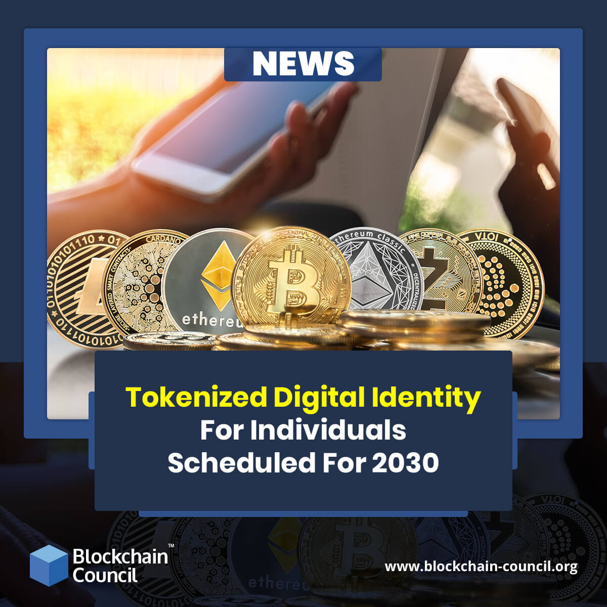 Tokenized Digital Identity For Individuals Scheduled For 2030