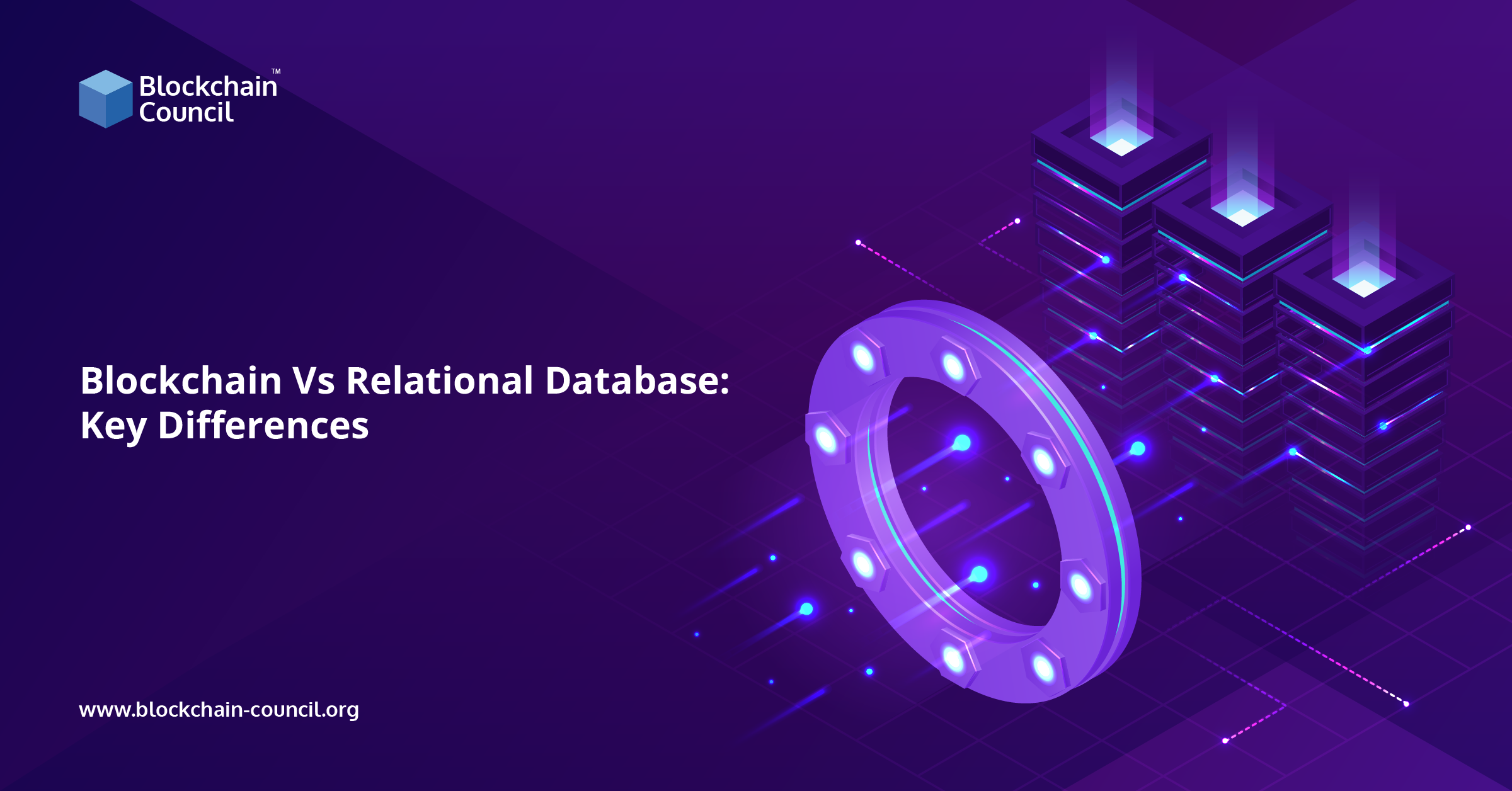 Blockchain Vs. Relational Database: Key Differences