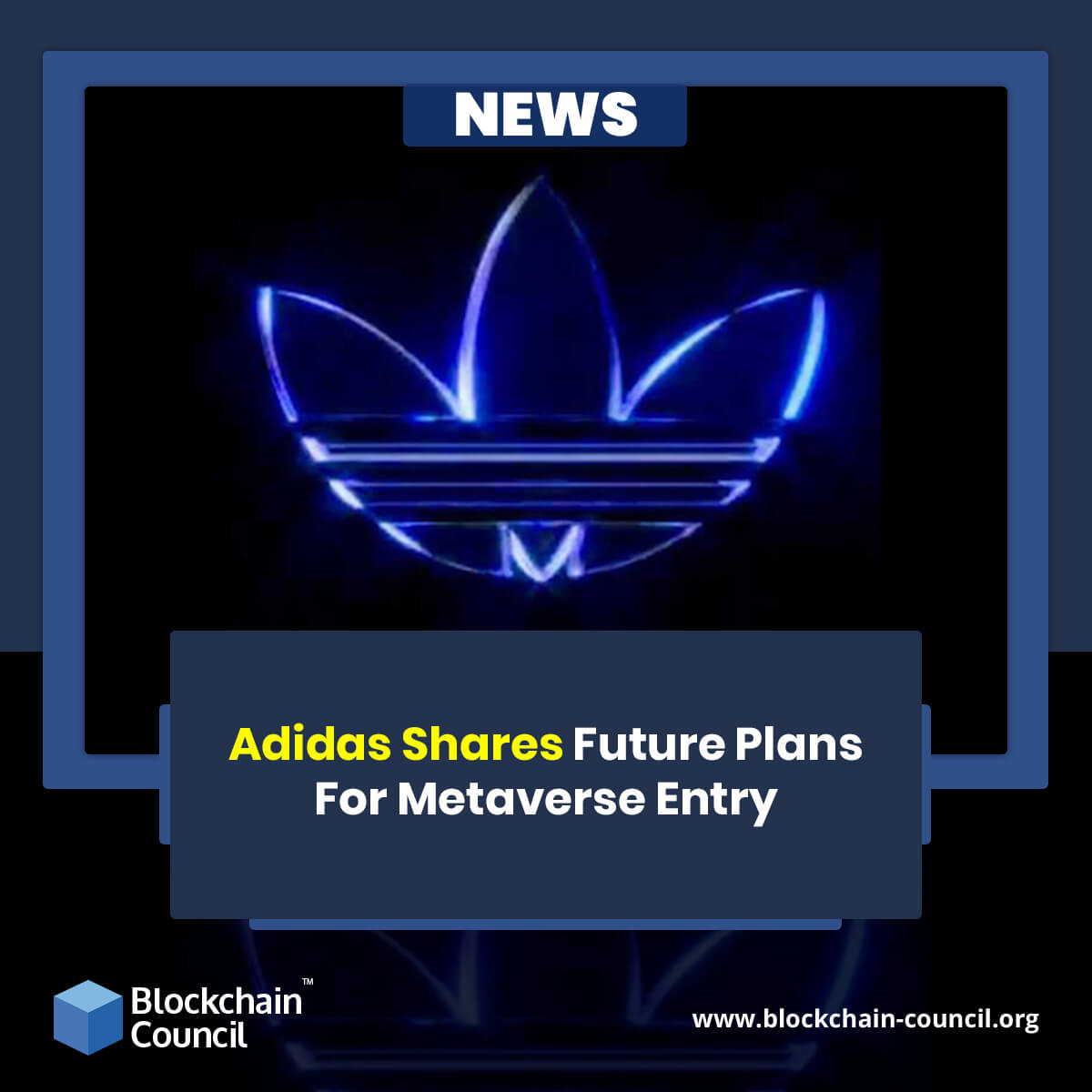 Adidas Shares Future Plans For Metaverse Entry
