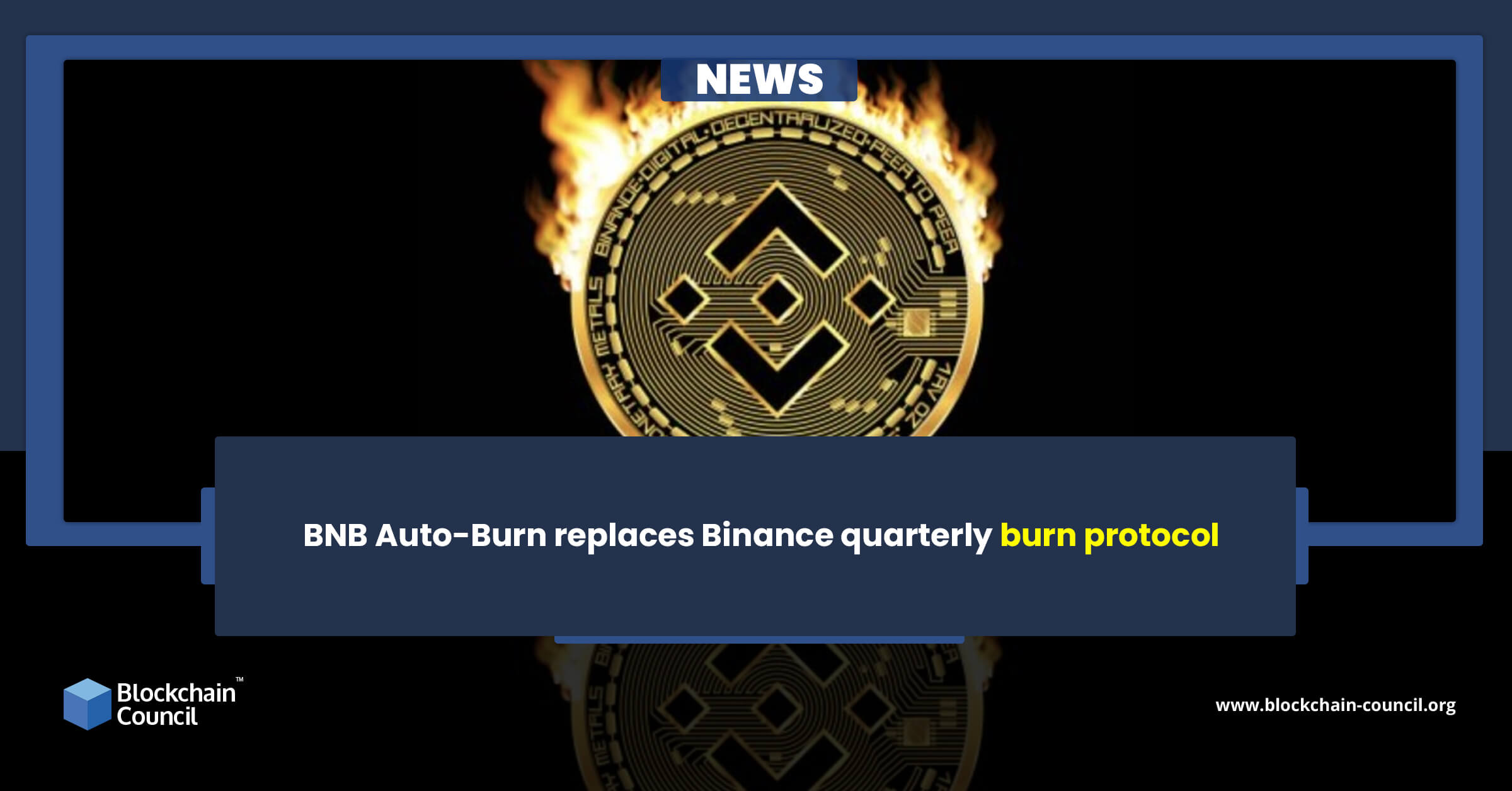 BNB Auto-Burn replaces Binance quarterly burn protocol news