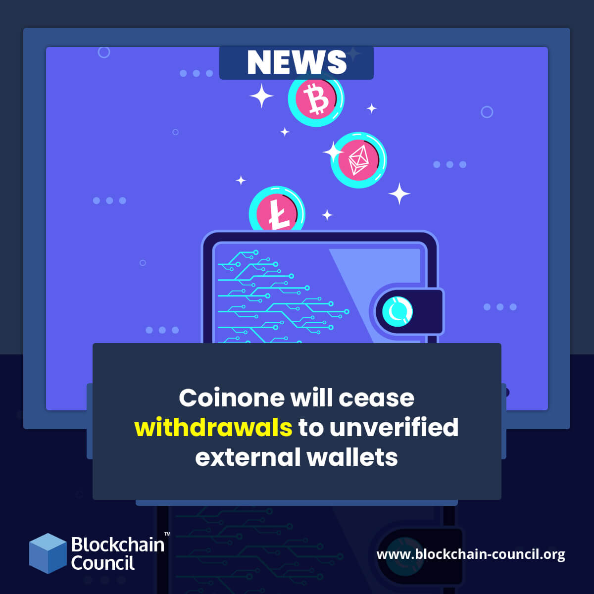 Coinone will cease withdrawals to unverified external wallets