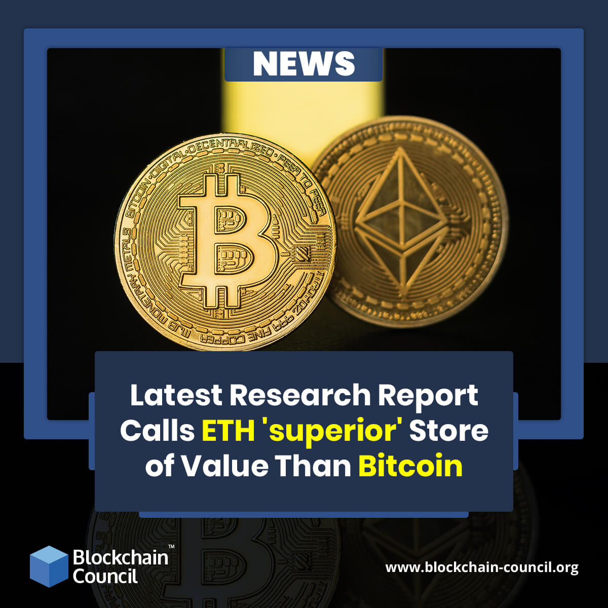 Latest Research Report Calls ETH 'superior' Store of Value Than Bitcoin