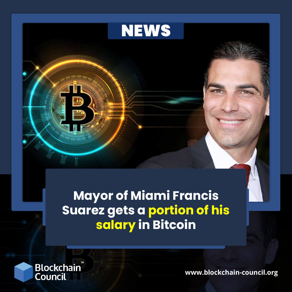 Mayor of Miami Francis Suarez gets a portion of his salary in Bitcoin 13.12.21