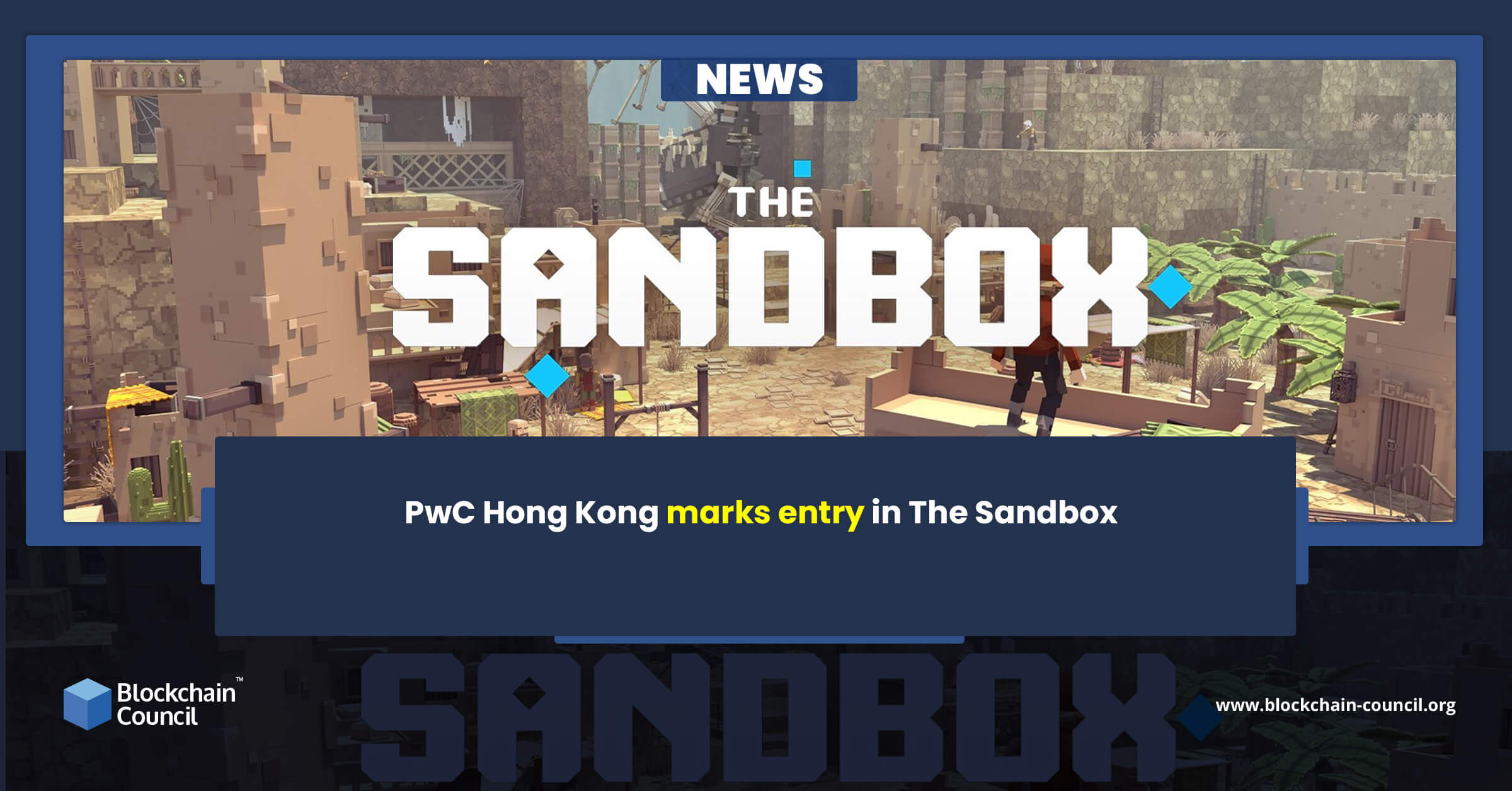 PwC Hong Kong marks entry in The Sandbox news emailer