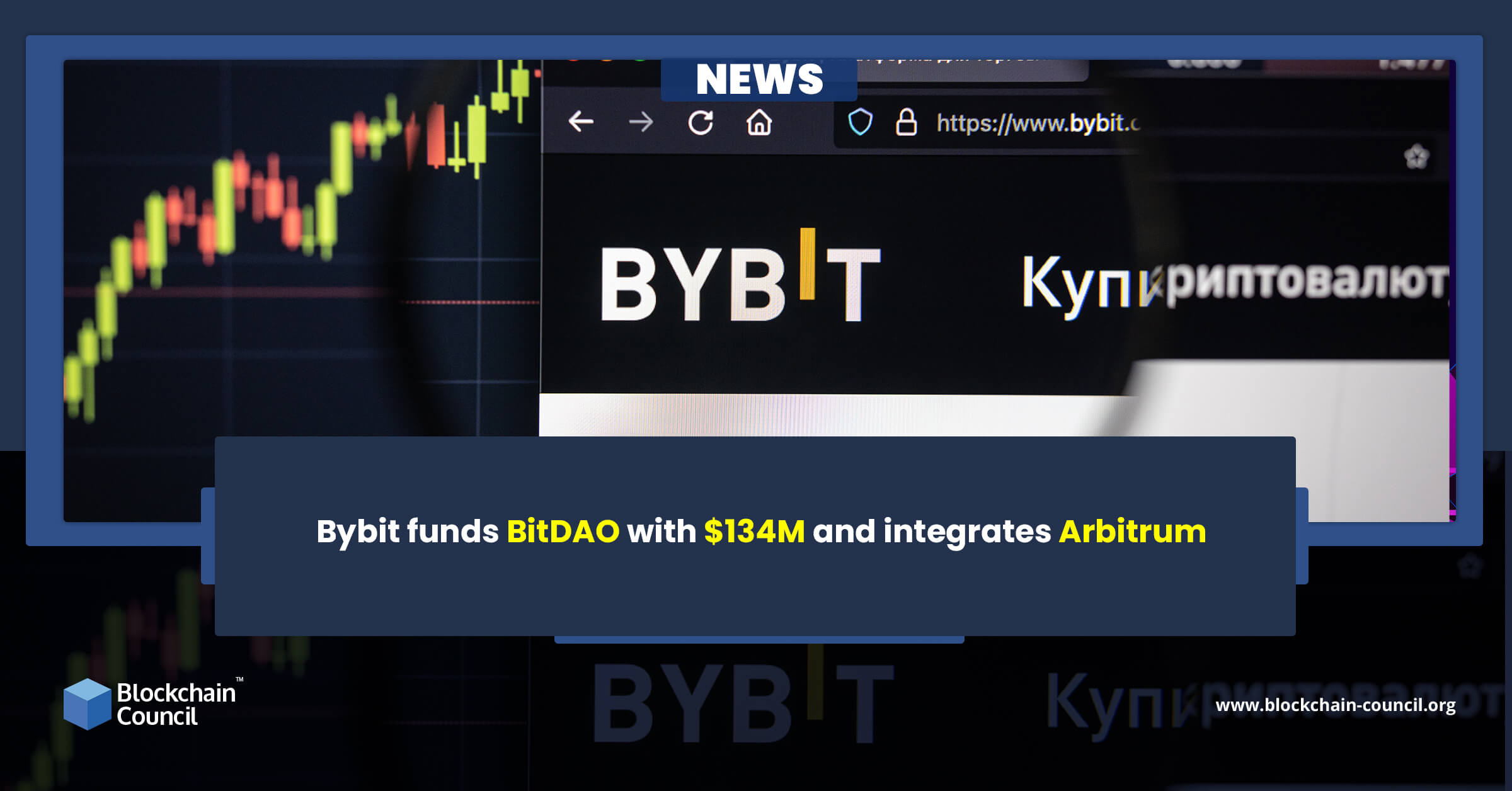 Bybit funds BitDAO with $134M and integrates Arbitrum